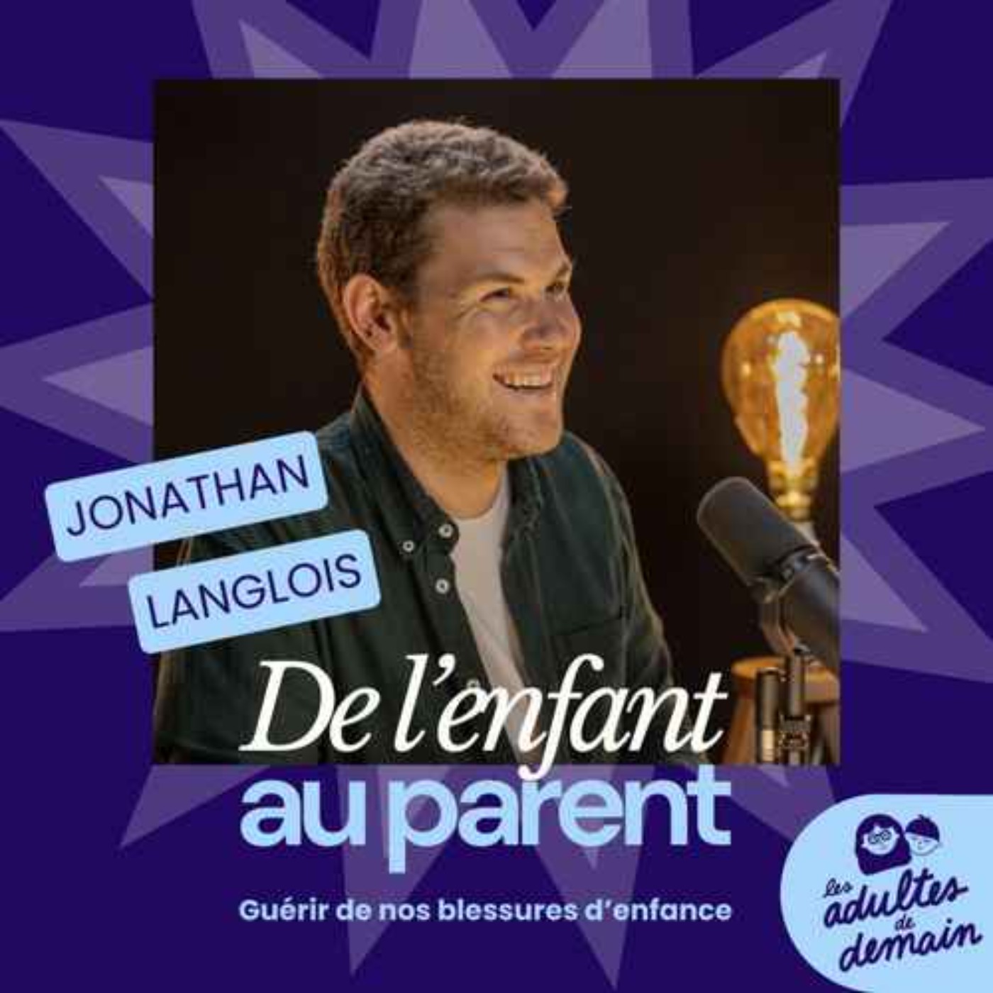 Comment guérir son enfant intérieur ? - Jonathan Langlois - REDIFF episode artwork
