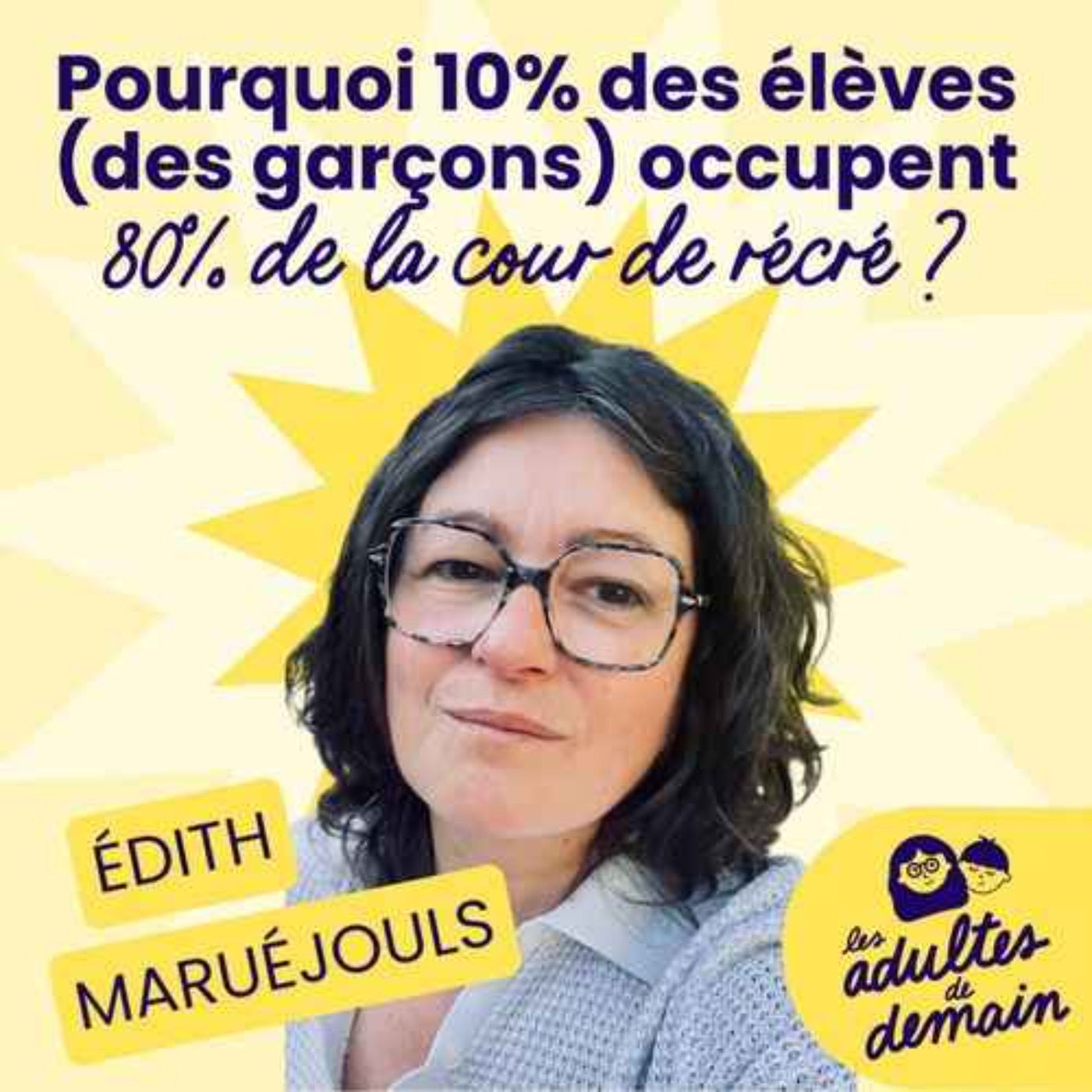 Comment la cour de récréation fabrique les inégalités entre filles et garçons – Édith Maruéjouls – REDIFF