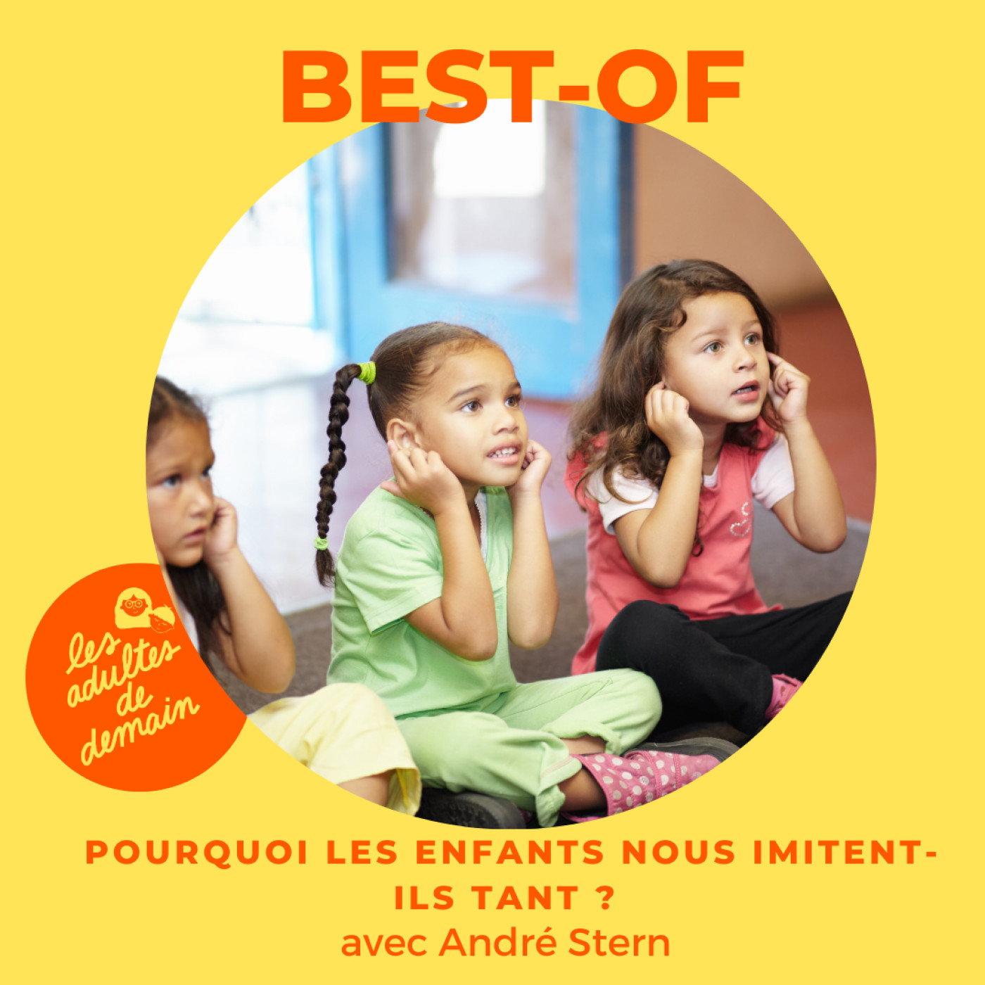 Les Adultes de Demain : Réinventer l\'enfance et l\'éducation