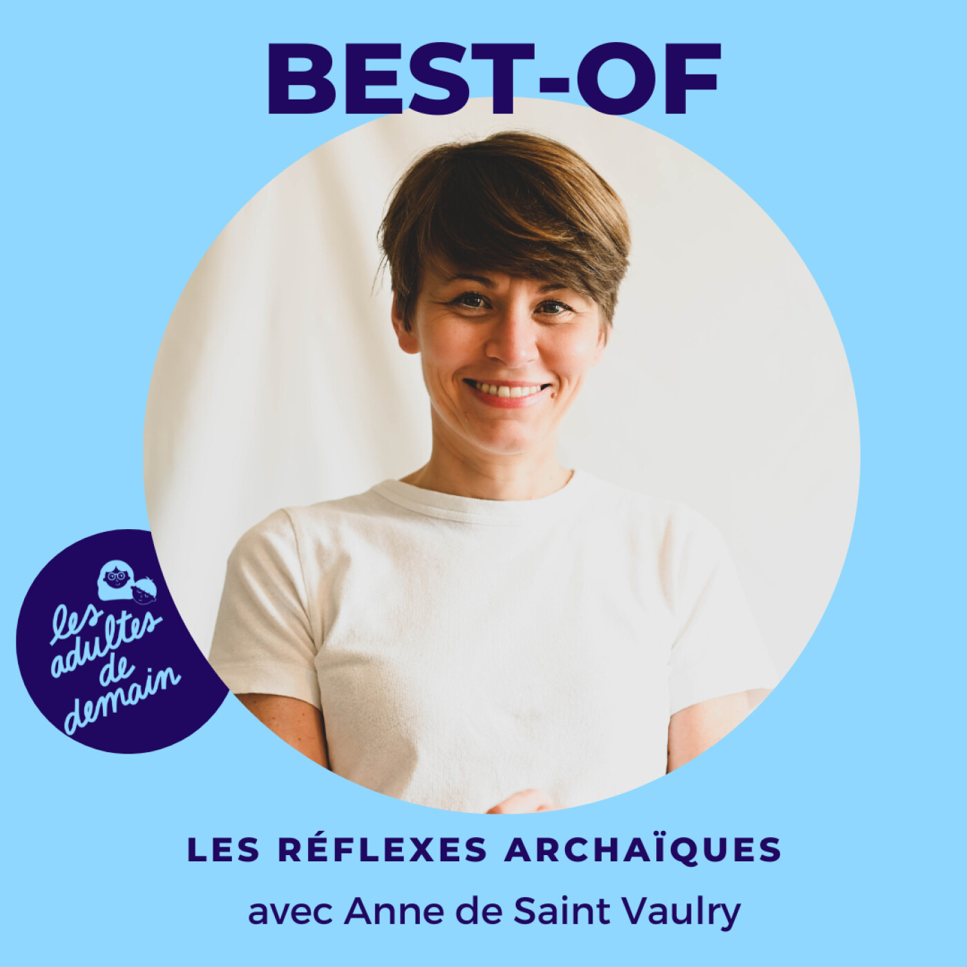 [Coup de ❤️] Les réflexes archaïques - Anne de Saint Vaulry
