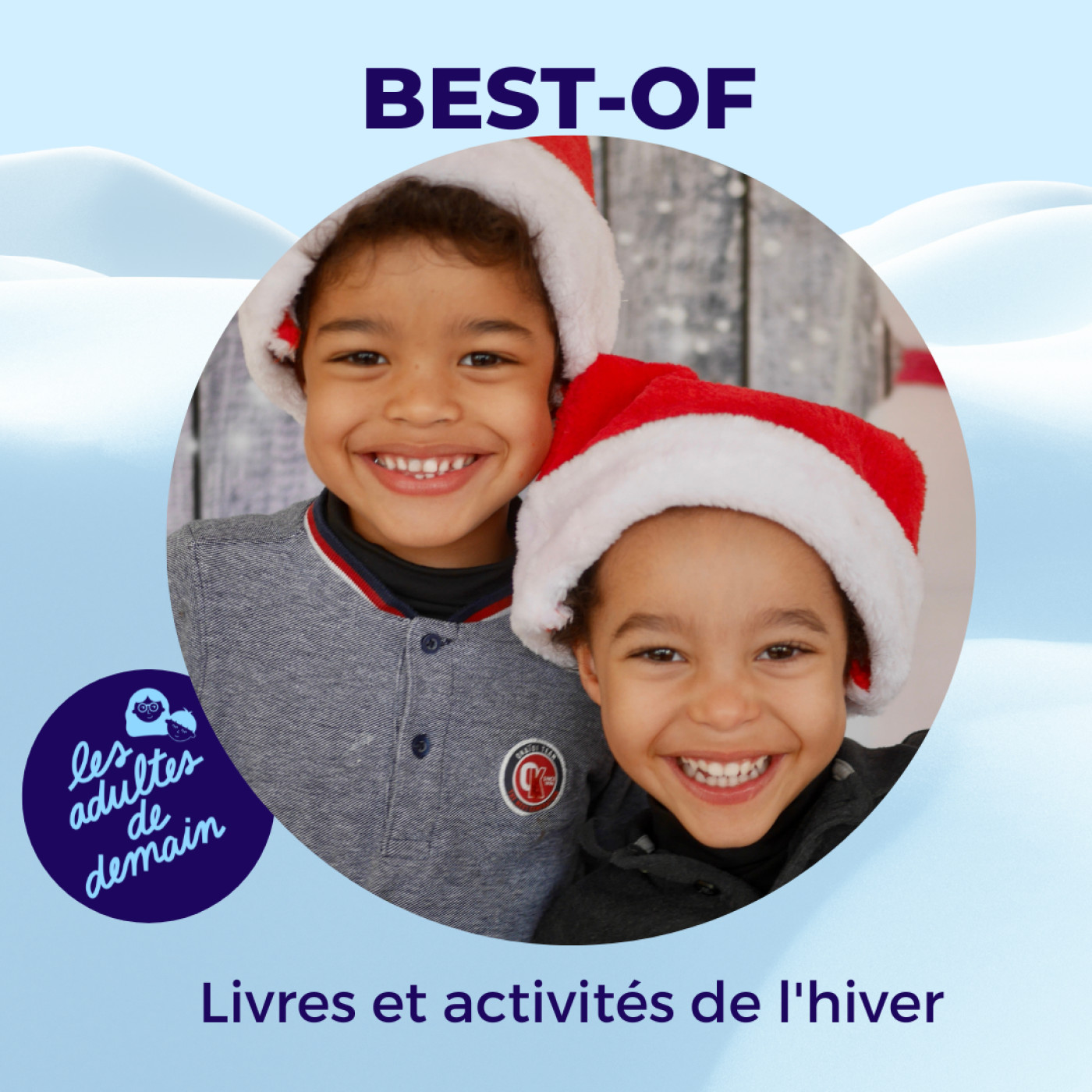 [BEST-OF] - Livres et activités de l'hiver (18 mois à 8 ans)