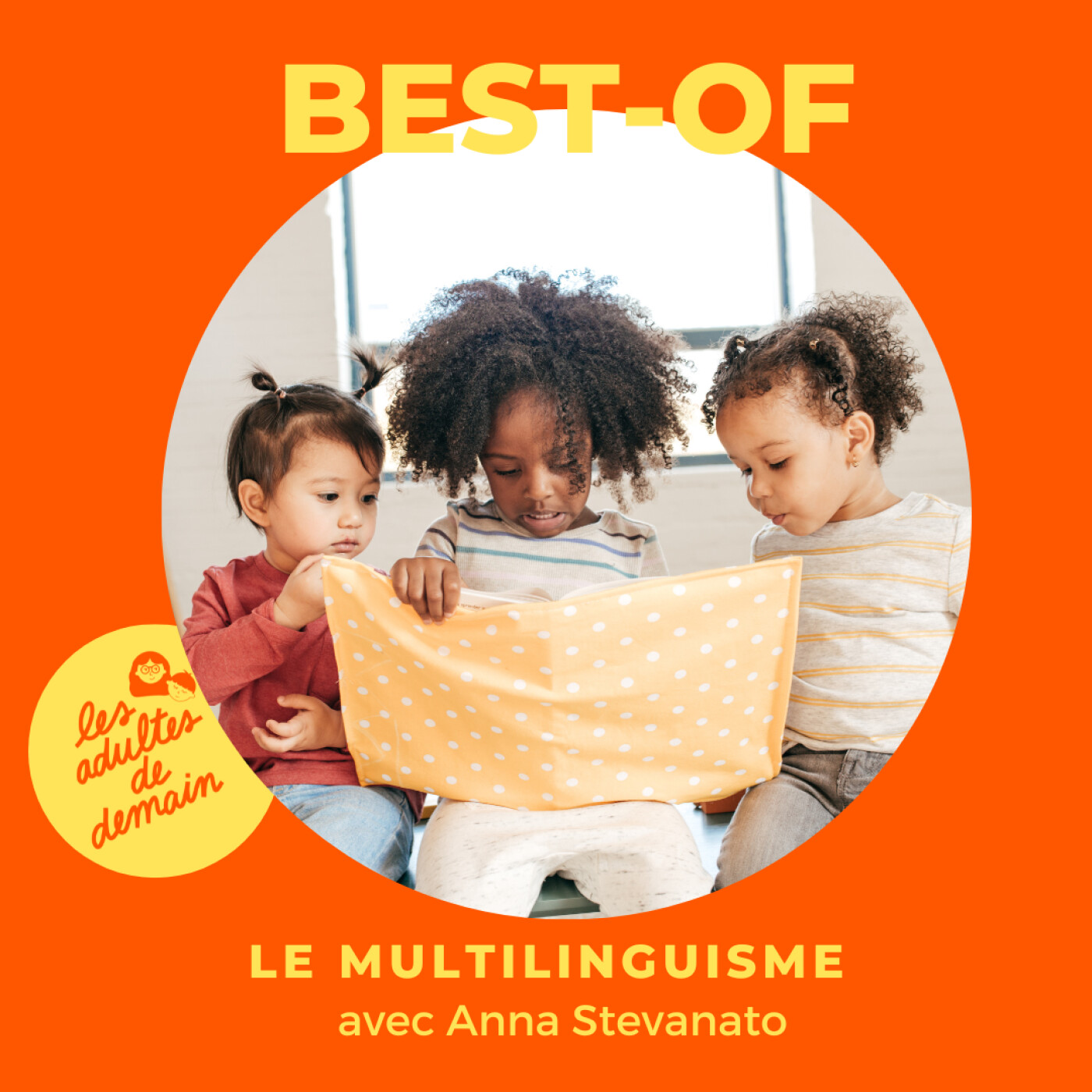 Les Adultes de Demain : Réinventer l\'enfance et l\'éducation