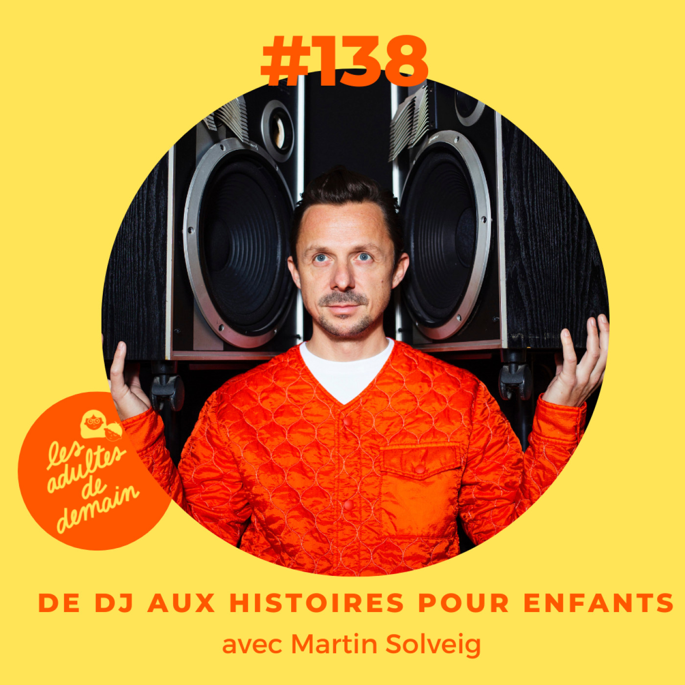 Les Adultes de Demain : Réinventer l\'enfance et l\'éducation