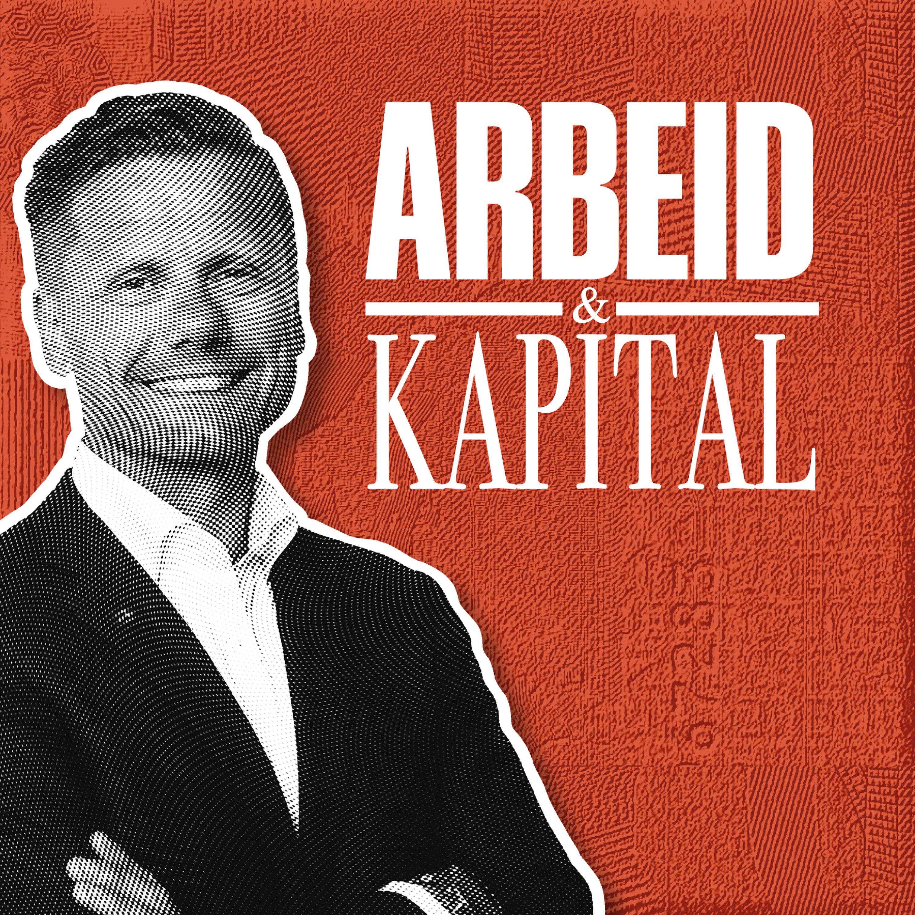 Arbeid og kapital