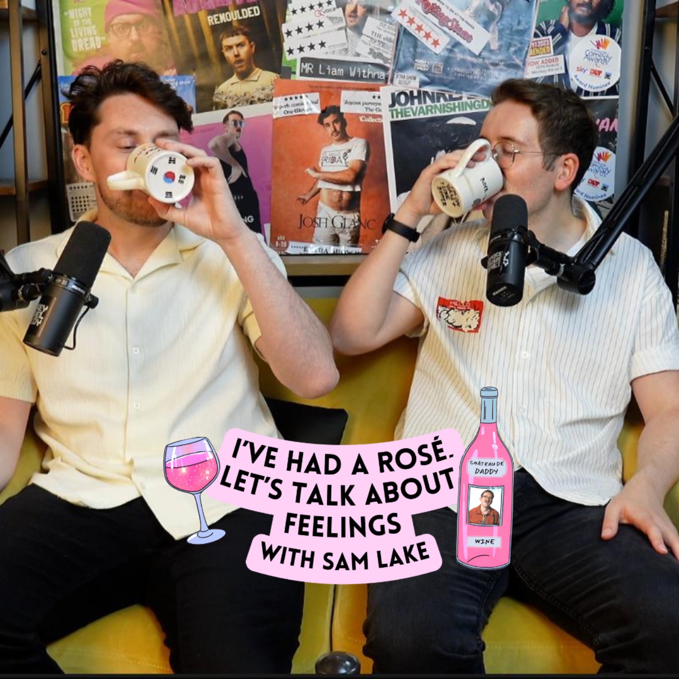 I\'ve Had A Rosé, Let\'s Talk About Feelings with Sam Lake