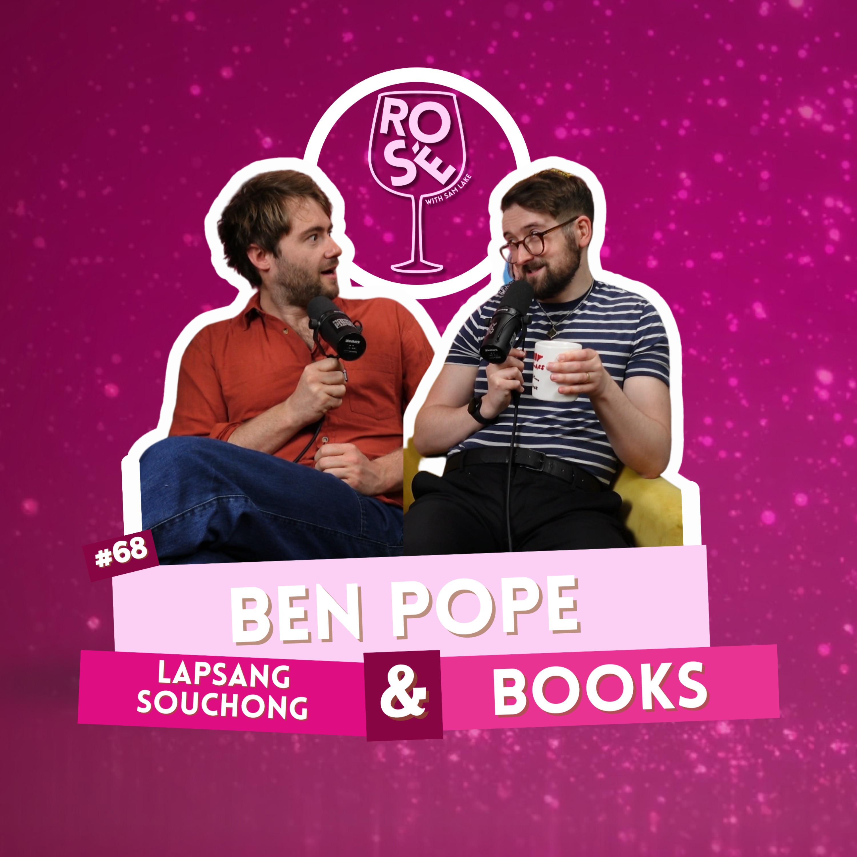 I\'ve Had A Rosé, Let\'s Talk About Feelings with Sam Lake