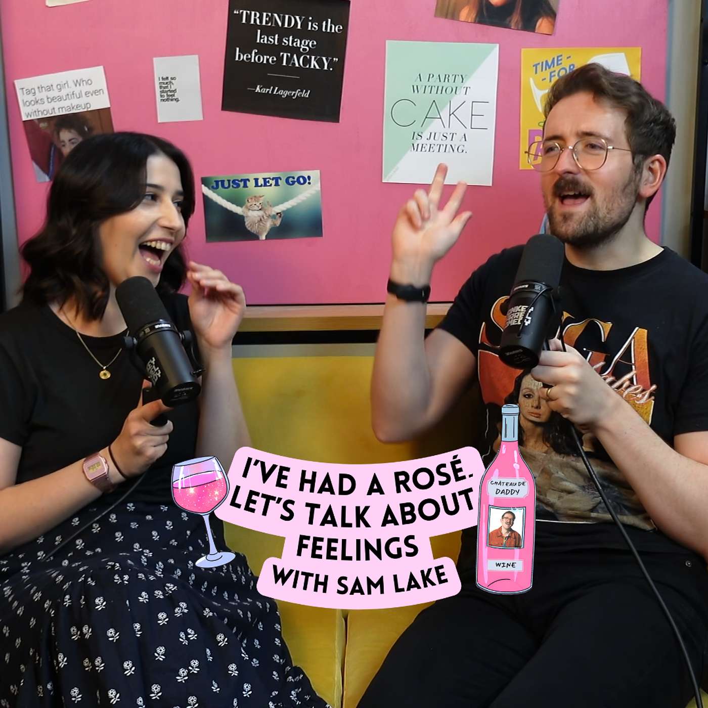 I\'ve Had A Rosé, Let\'s Talk About Feelings with Sam Lake