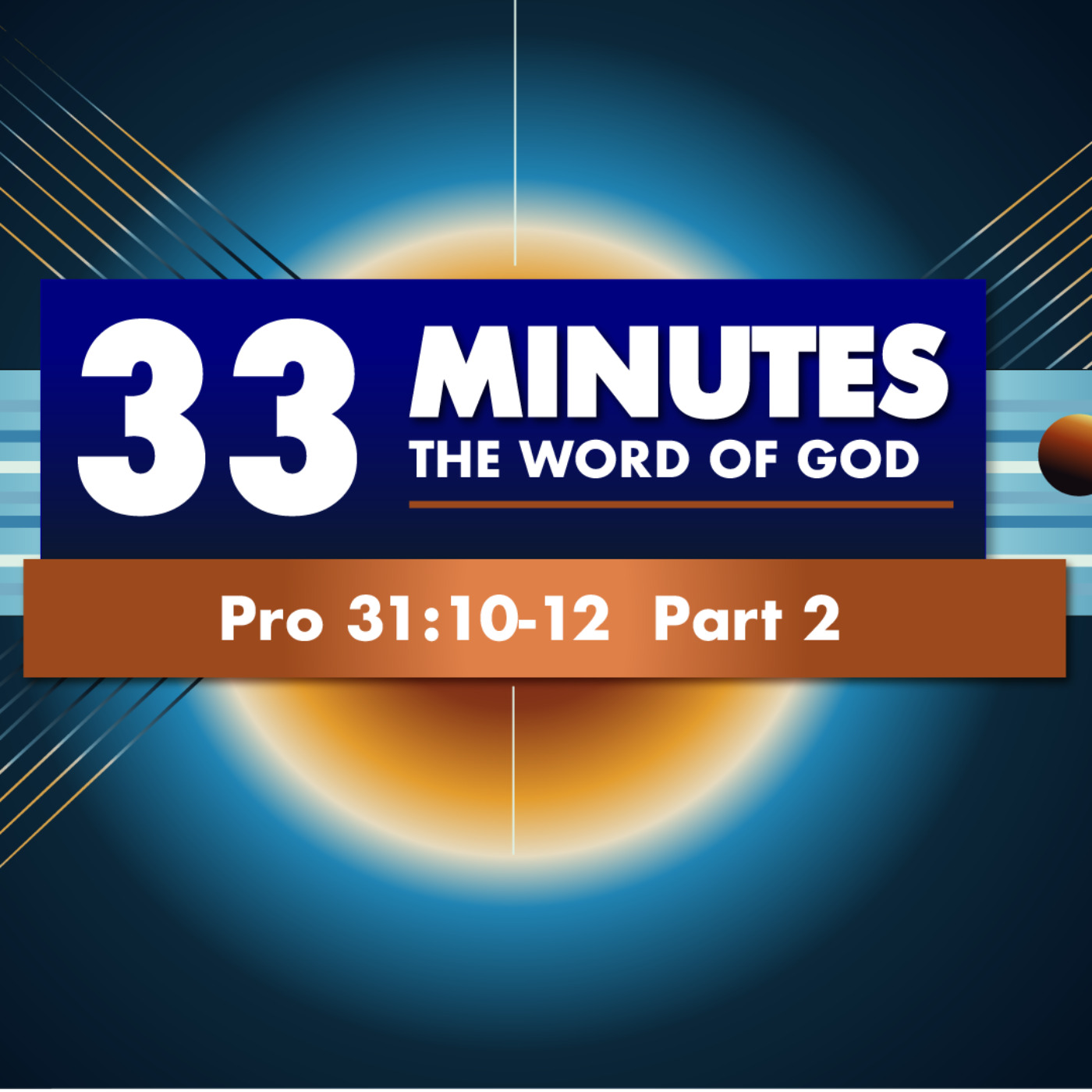 A Woman of God  |  Pro 31:10-12  Part 2 episode artwork