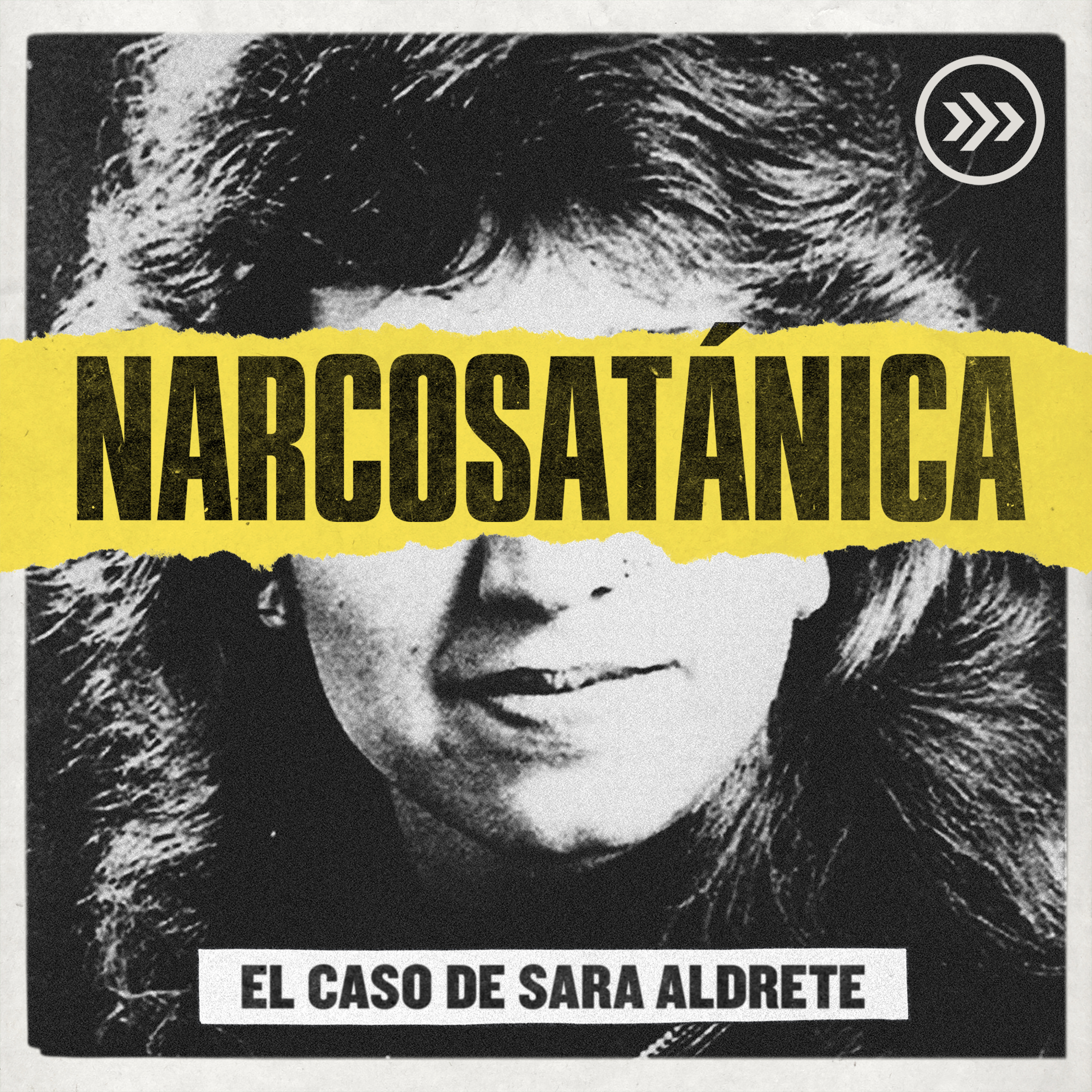 Narcosatánica: El caso de Sara Aldrete