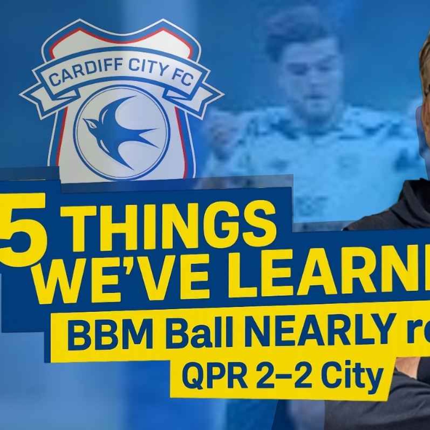 BBM Ball starting to cook | 5 Things we learned from City 2 QPR 2 episode artwork