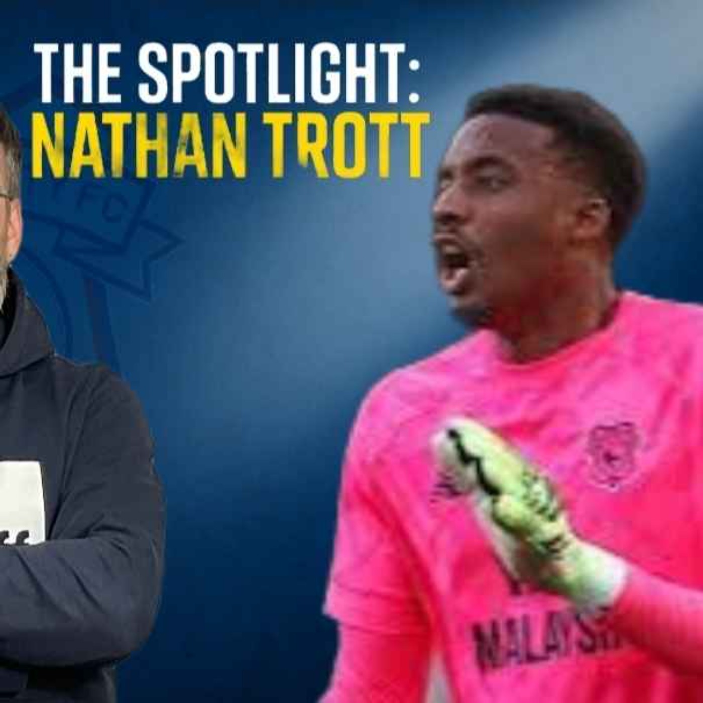 Best keeper since Marshall & here's why | The Spotlight: Nathan Trott episode artwork
