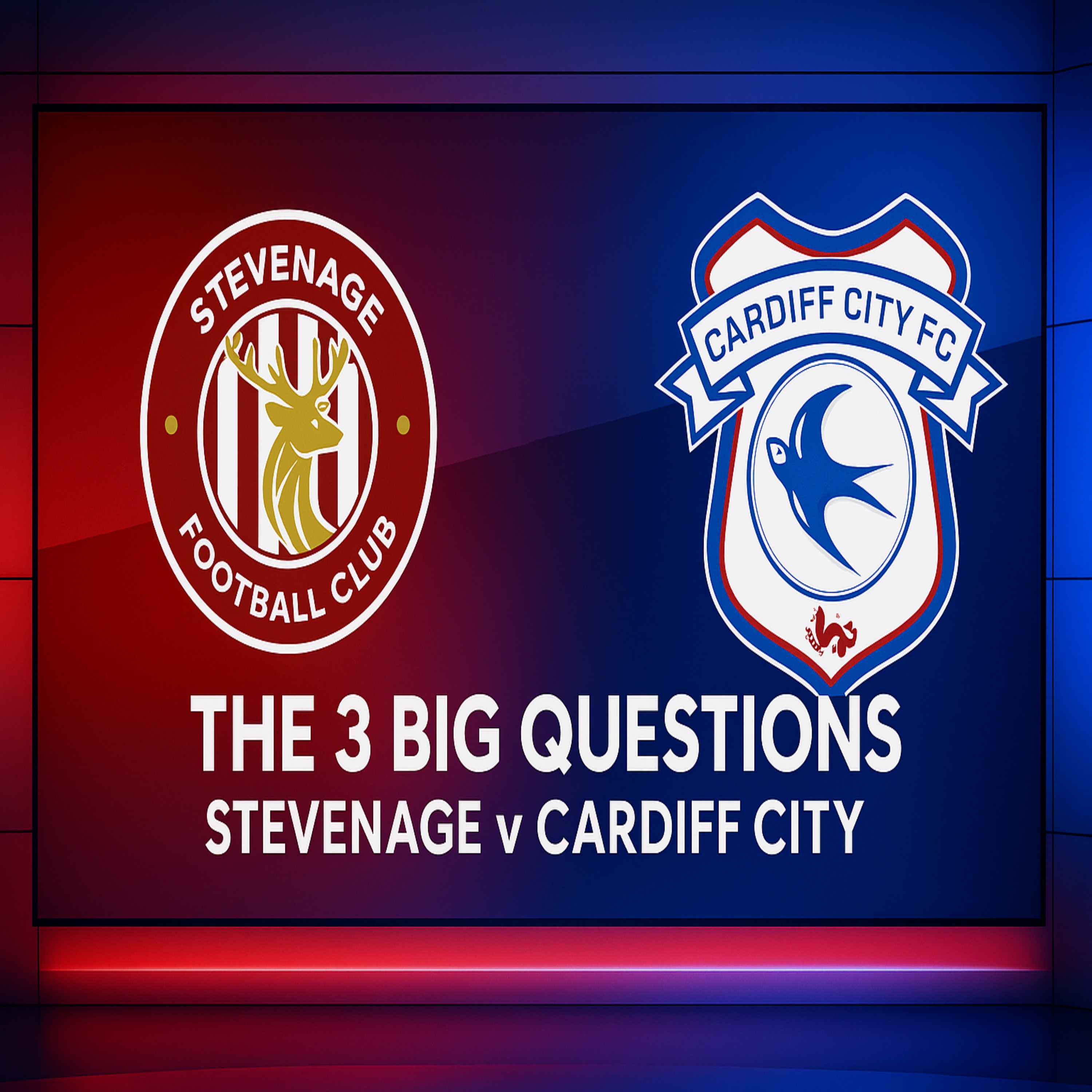 MATCHDAY City must be Clinical & NOT switch off | 3 Questions Cardiff must answer to win v Stevenage episode artwork