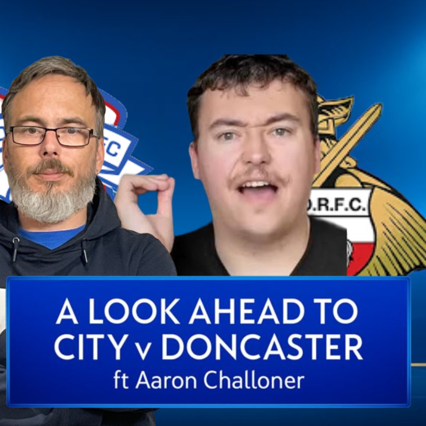 A look ahead to Doncaster ft Aaron Challoner episode artwork