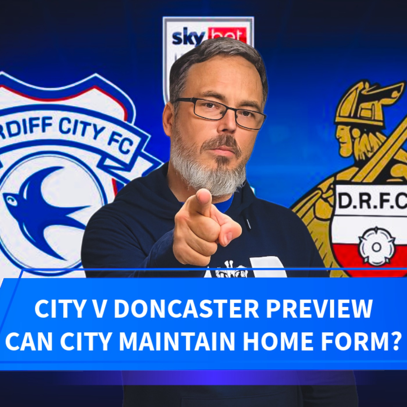 Can City maintain home form? | Cardiff v Doncaster Preview episode artwork