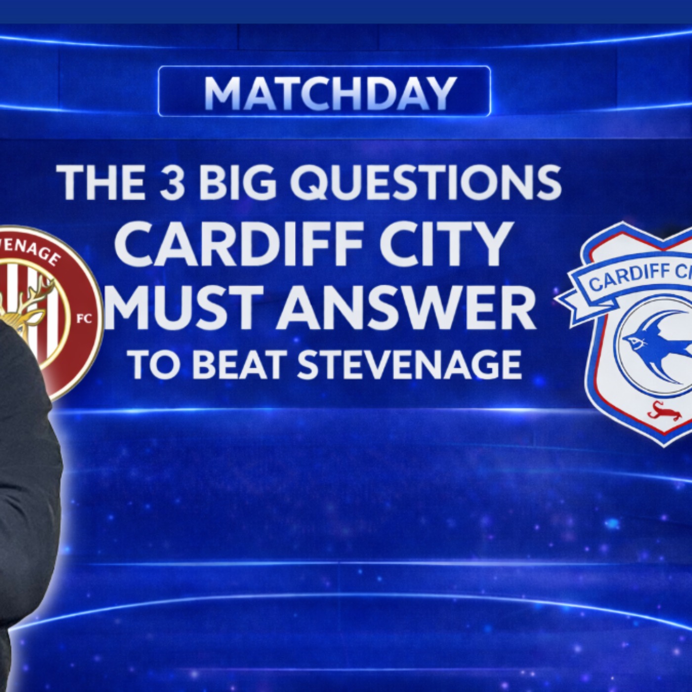 MATCHDAY | BIG TEST incoming | 3 Big Questions City must answer v Stevenage episode artwork