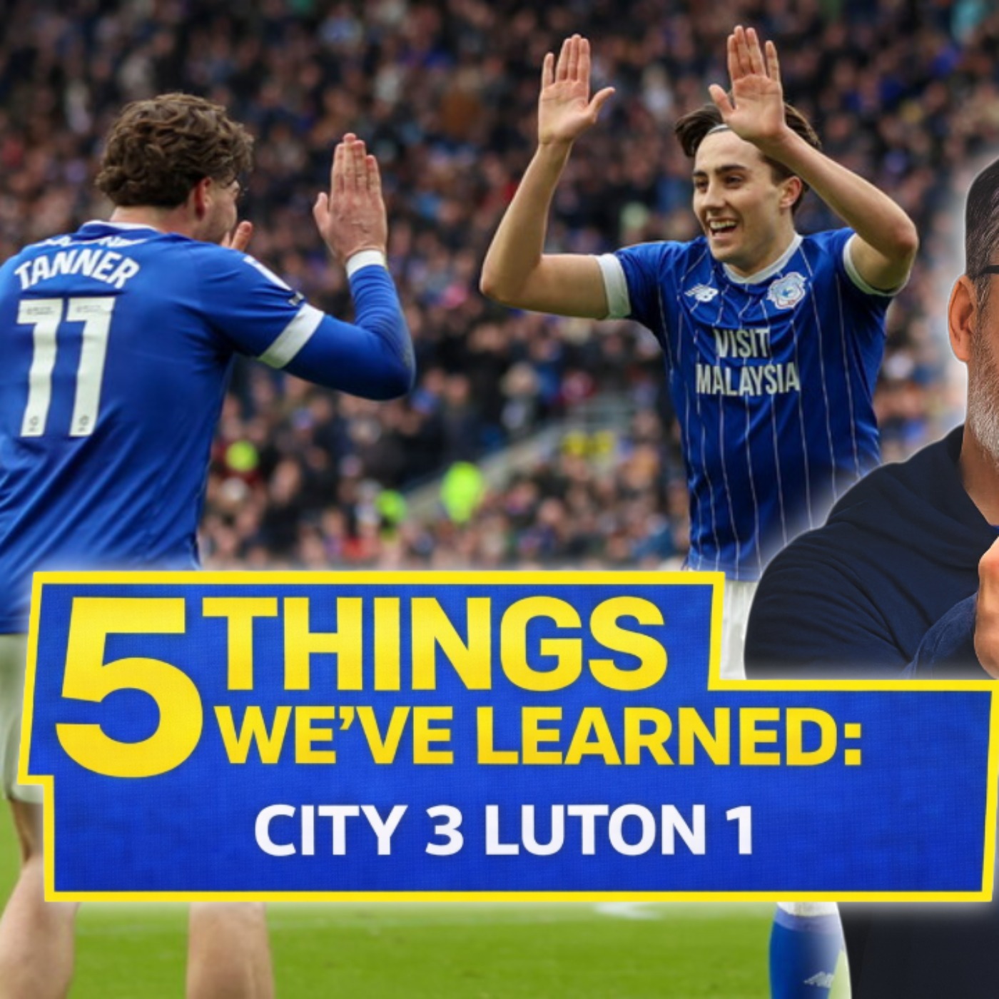 BBMs Bluebirds hitting form at right time | 5 Things we learned | City 3 Luton 1 ft @TheSi1927 episode artwork