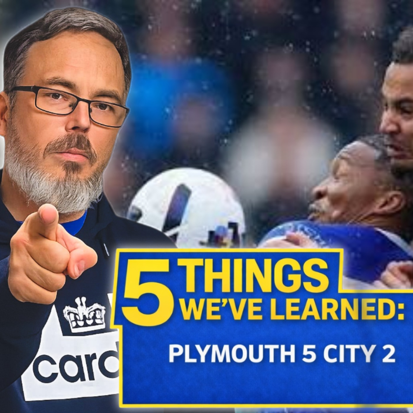 Out Fought, Out Played & Out Defended | 5 Things from Plymouth v City episode artwork
