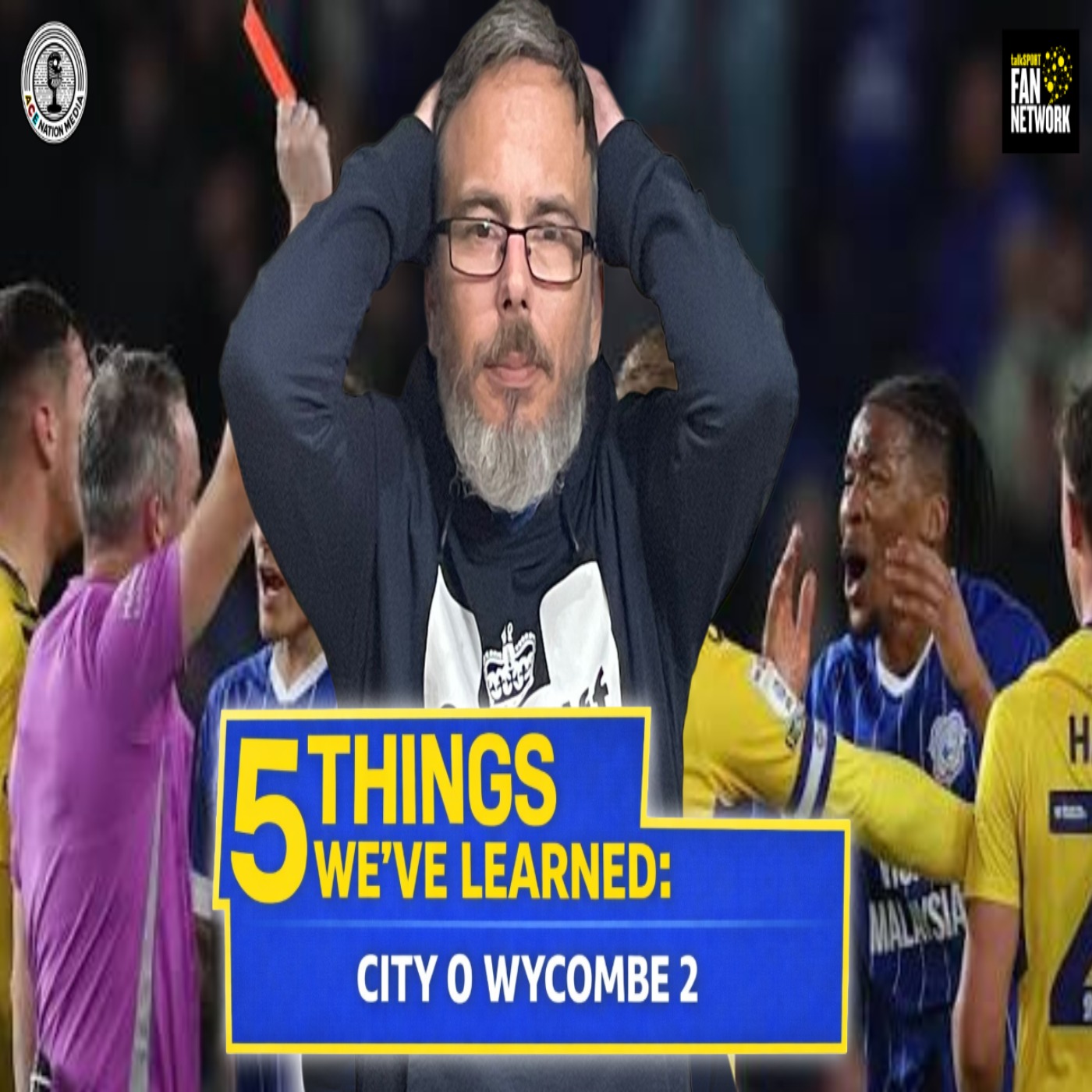 Red Card, Missed Chances & Lessons | 5 Things we learned City 0 Wycombe 2 episode artwork