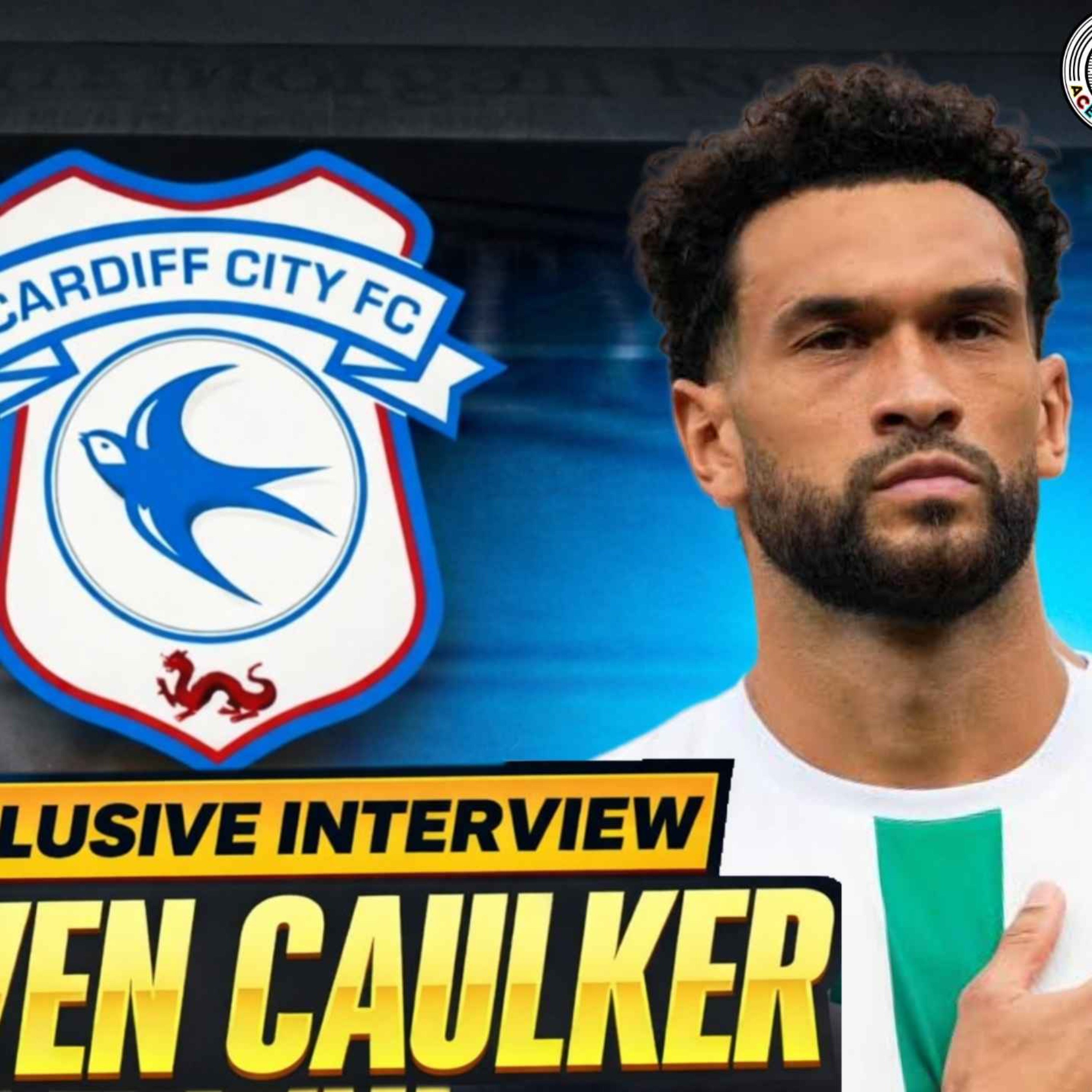 Steven Caulker talks Addiction, Malky sacking, Rebrand & more |  @TheSi1927 meets episode artwork