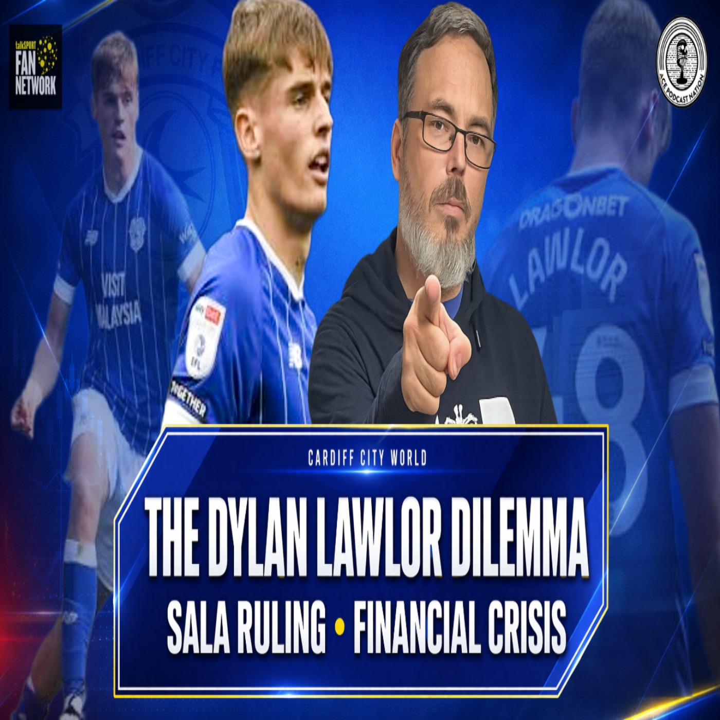 The Dylan Lawlor Dilemma | The Sala Ruling, The Financial Crisis, And Why Cardiff Must Stay Strong episode artwork