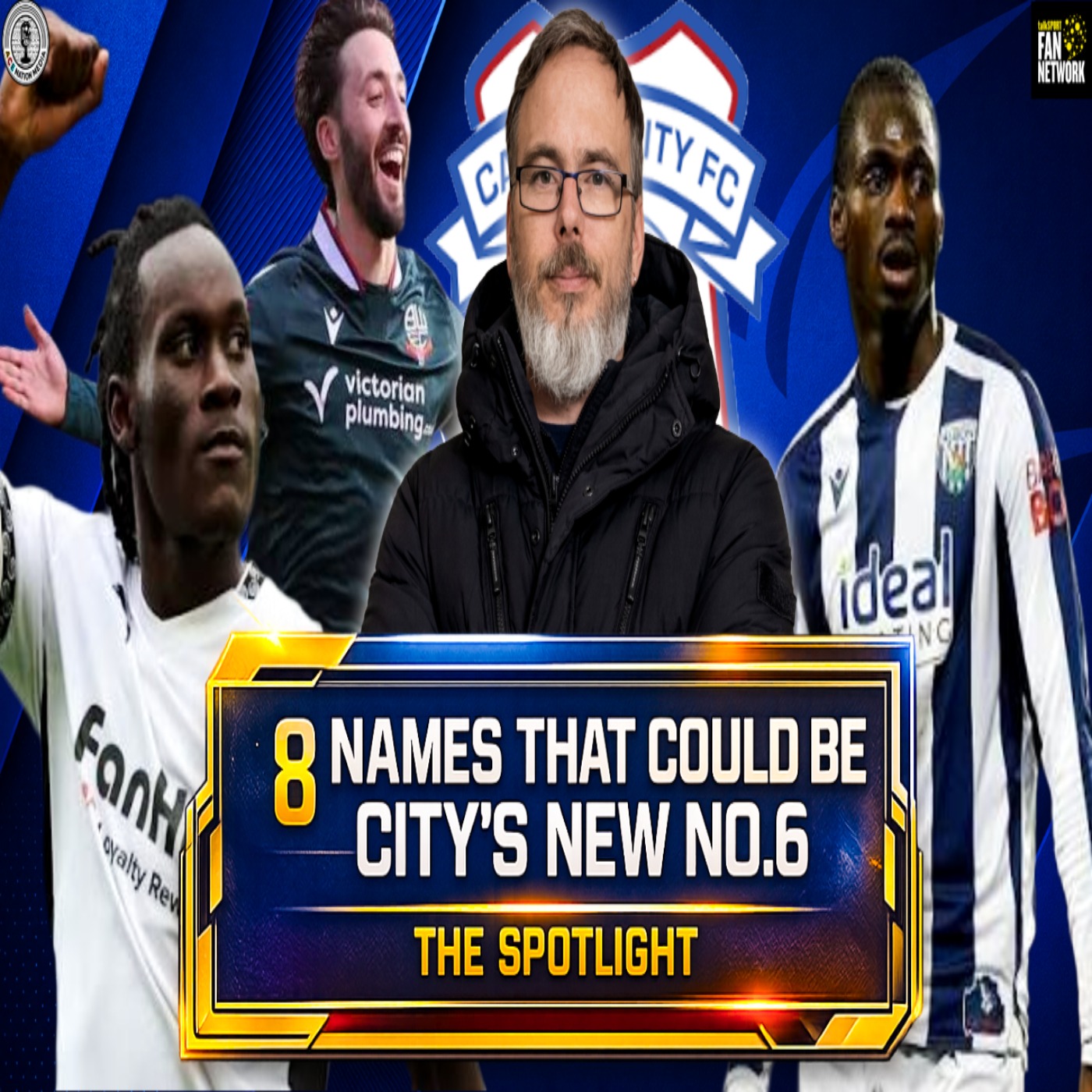 8 Names that COULD be City's new no.6 | The Spotlight episode artwork