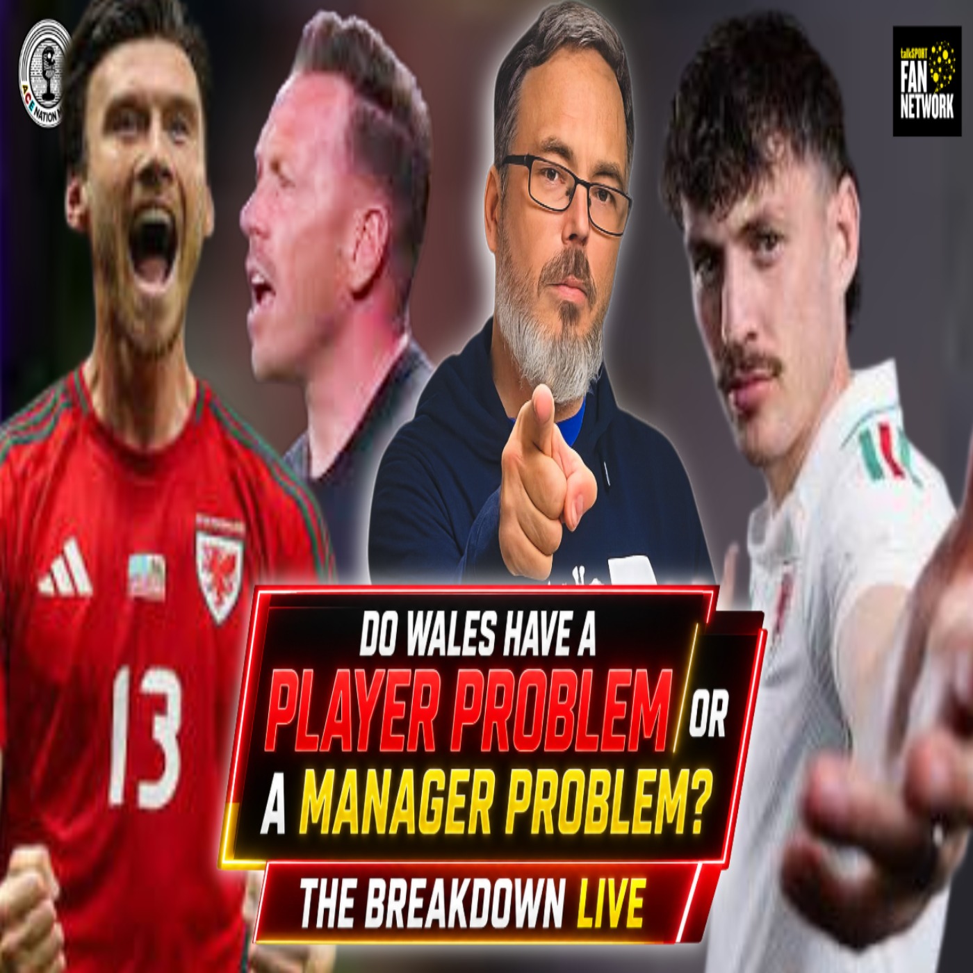 Big Debate | Do Wales have a player issue? OR a manager PROBLEM? | The Breakdown Live episode artwork
