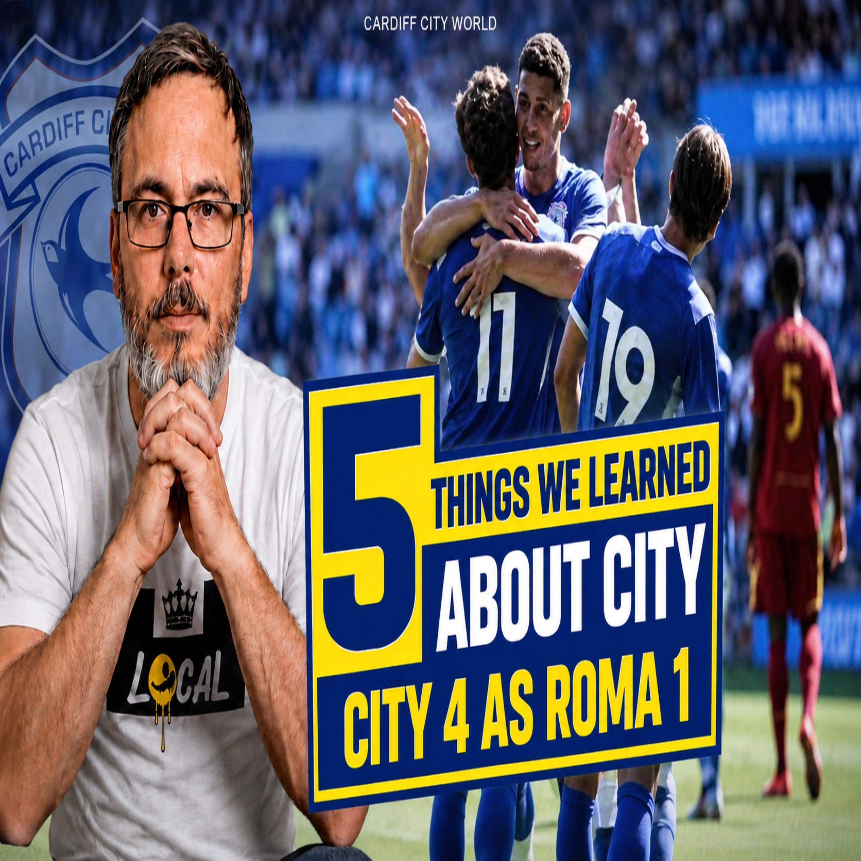 Tanner & Ashford stand out as Bluebirds impress | 5 Things from City 4 Roma 1  episode artwork
