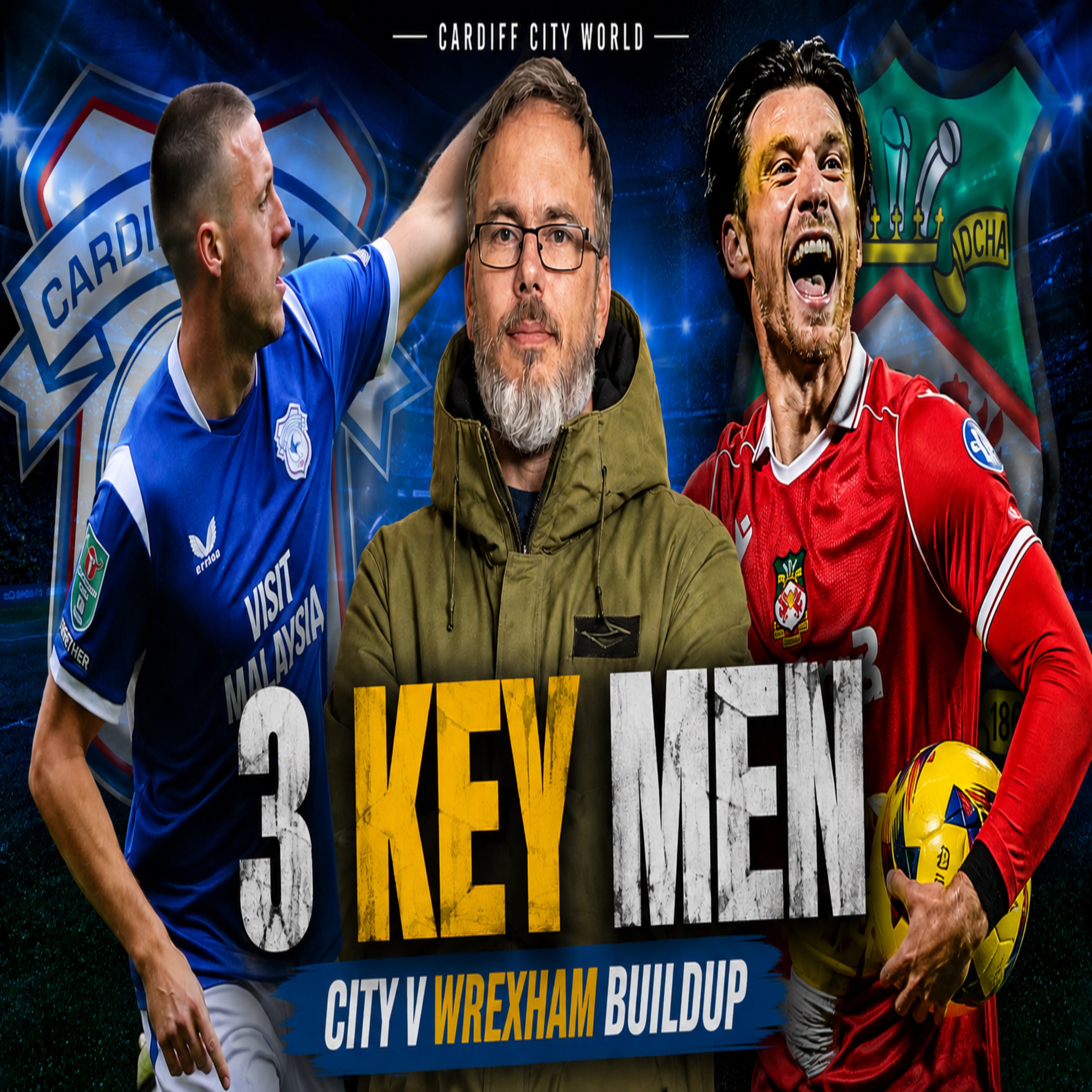 3 Key man | City v Wrexham Build-Up | Who will be the star man? episode artwork