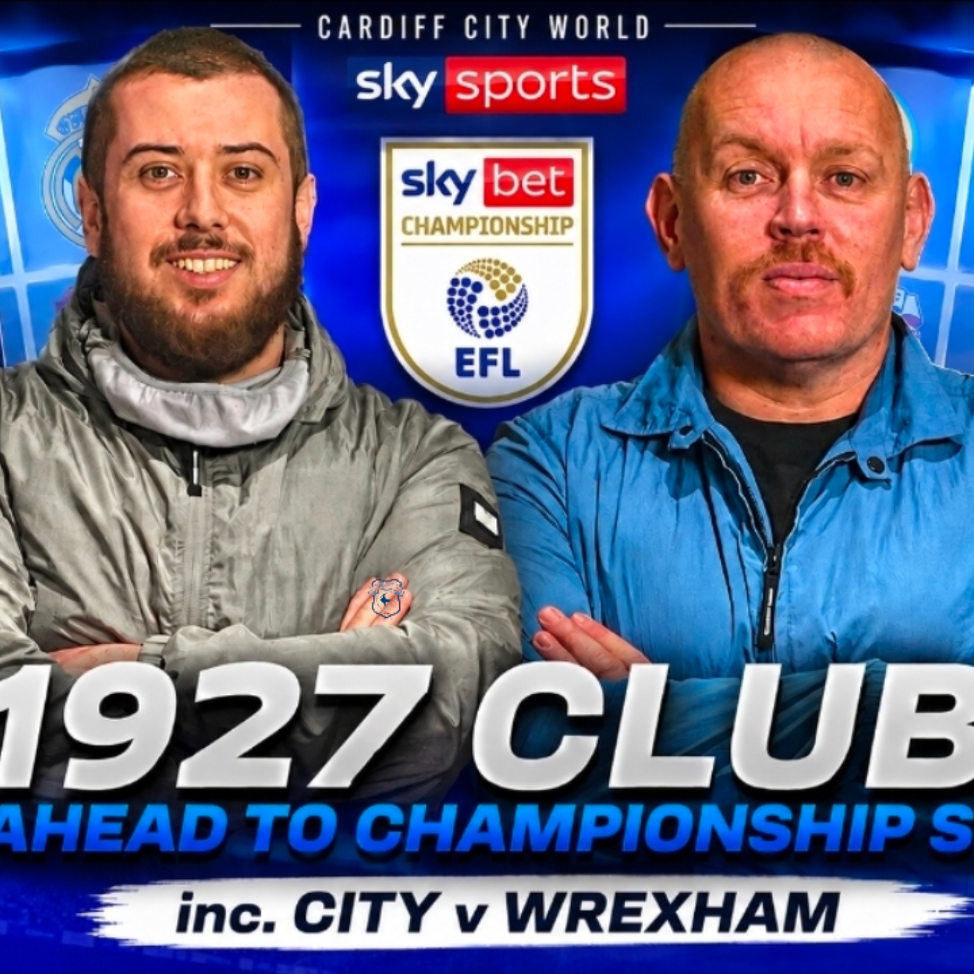 1927 Club looks ahead to Championship season inc. City v Wrexham episode artwork