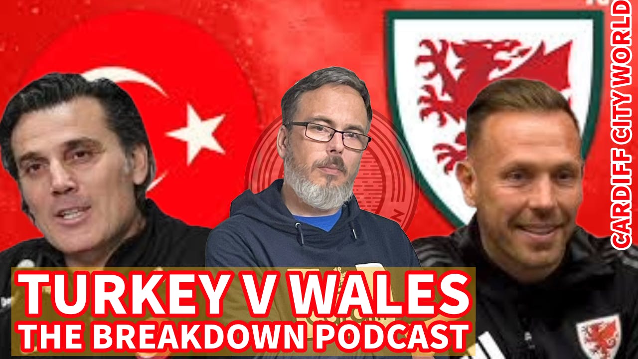 Another impressive tactical set by Bellamy but final ball lacking  | Turkey 0 Wales 0 | The Breakdown Pod w/ Si episode artwork