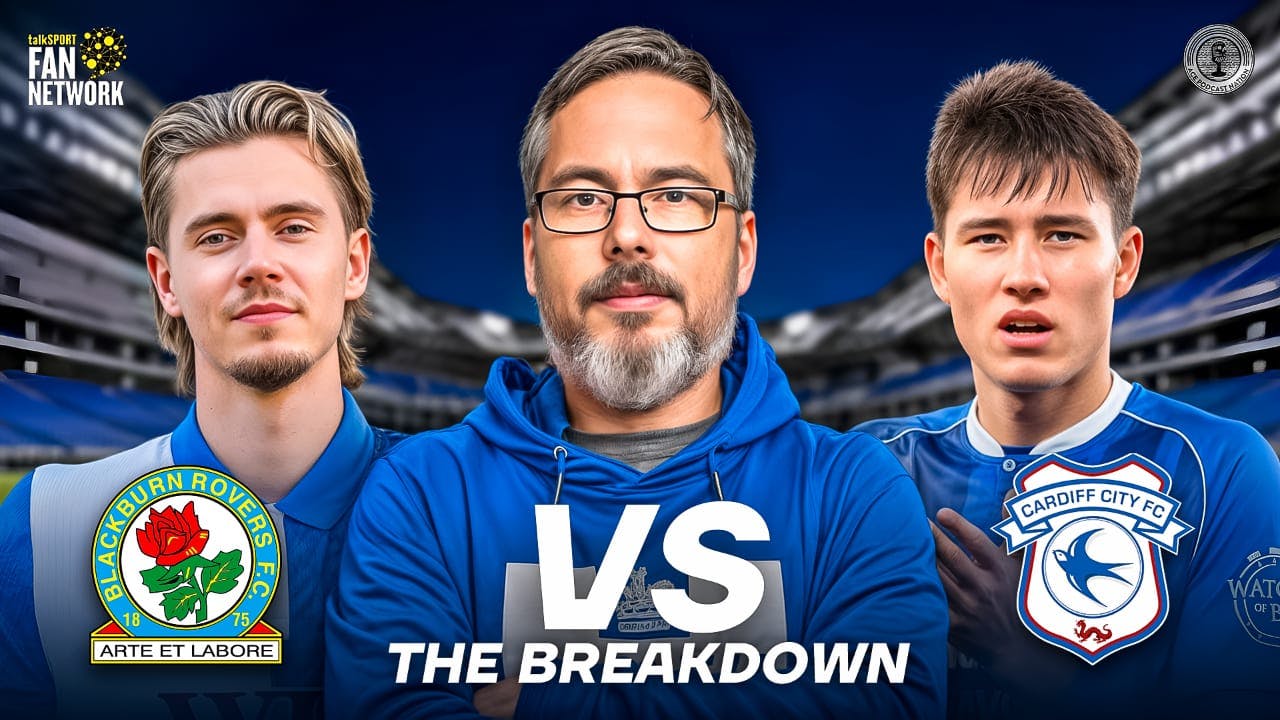 8 Cup Finals to go  | Cardiff win Nervy trip to Blackburn | The Breakdown Live episode artwork