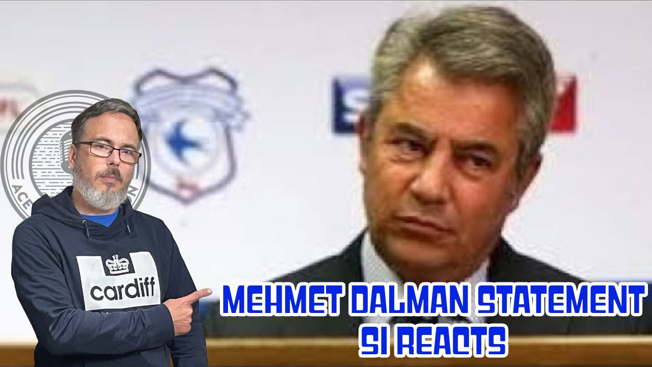 The Chairman issues a statement | Cardiff City World Reacts w/Si episode artwork