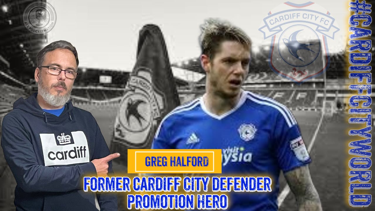 Greg Halford | Luton reaction & more | CCFC World X Welsh Football Hour episode artwork