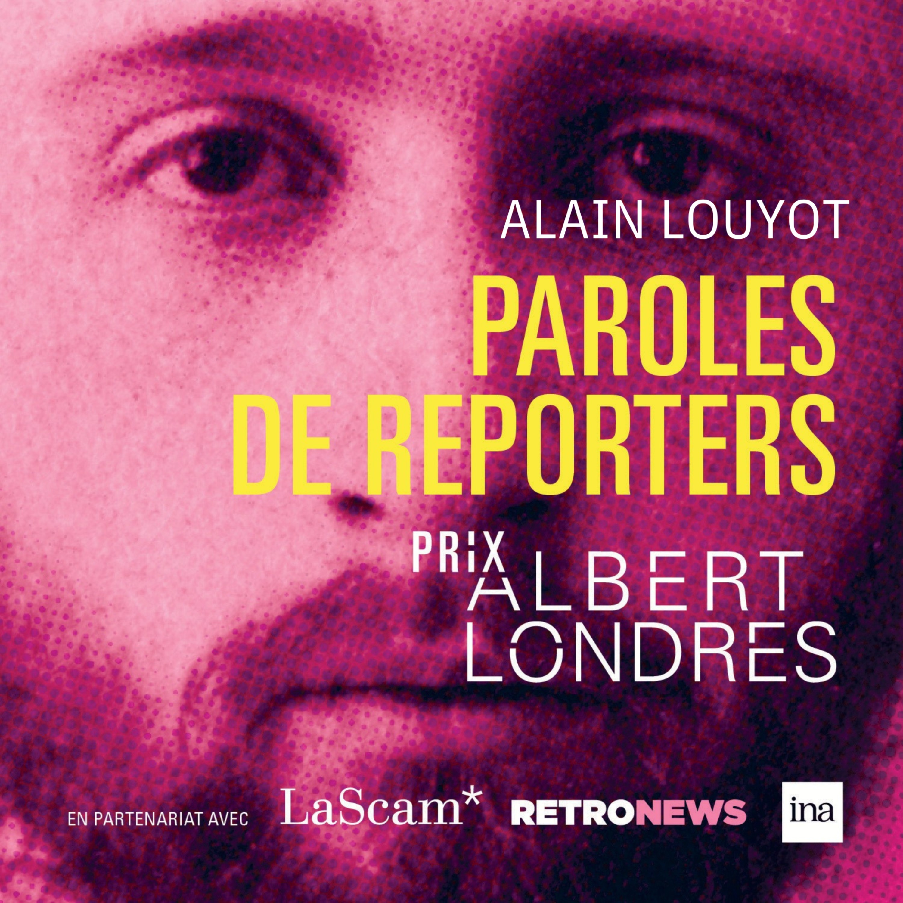 “On a une mission d'essayer de faire changer les choses quand elles sont abominables” Alain Louyot