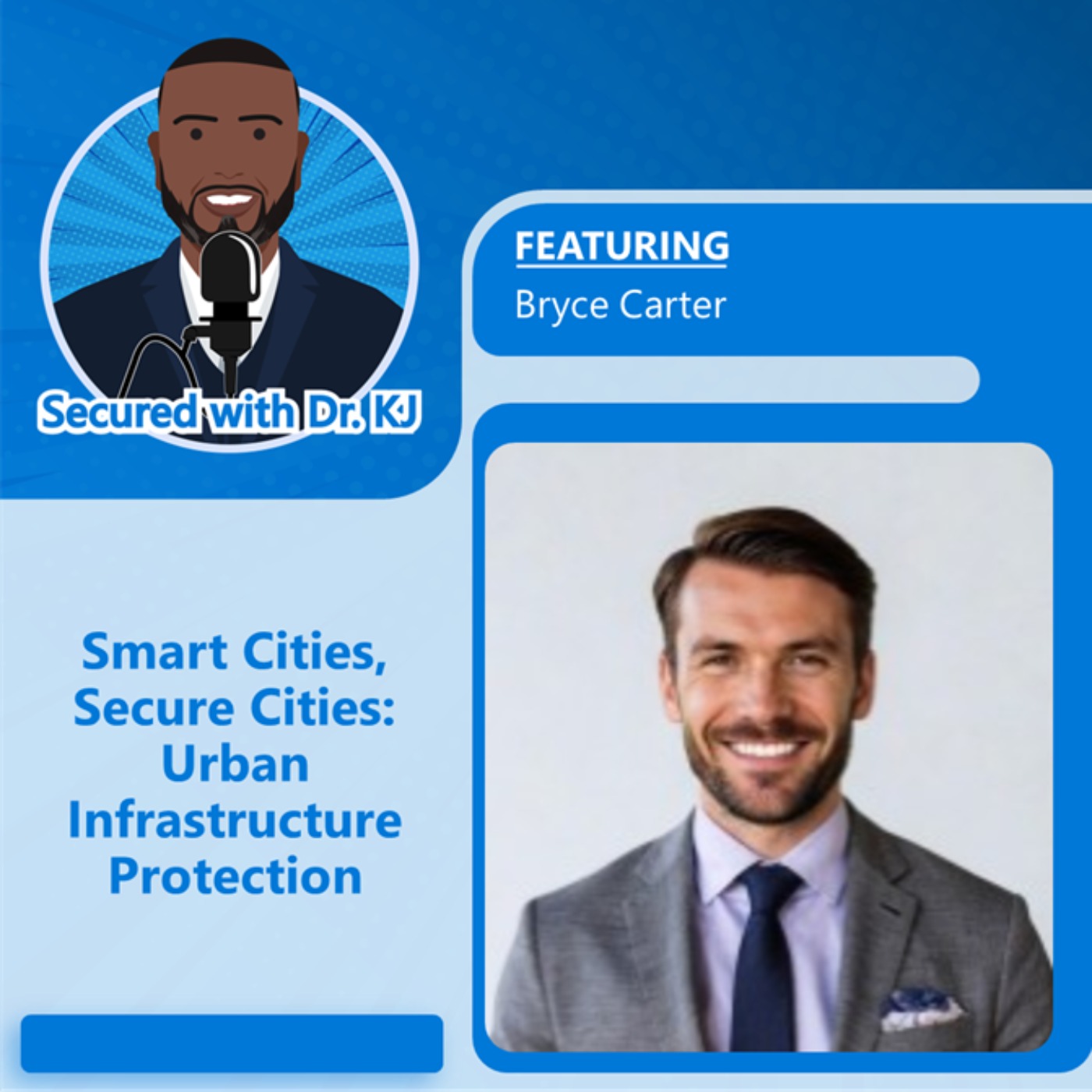 Smart Cities, Secure Cities