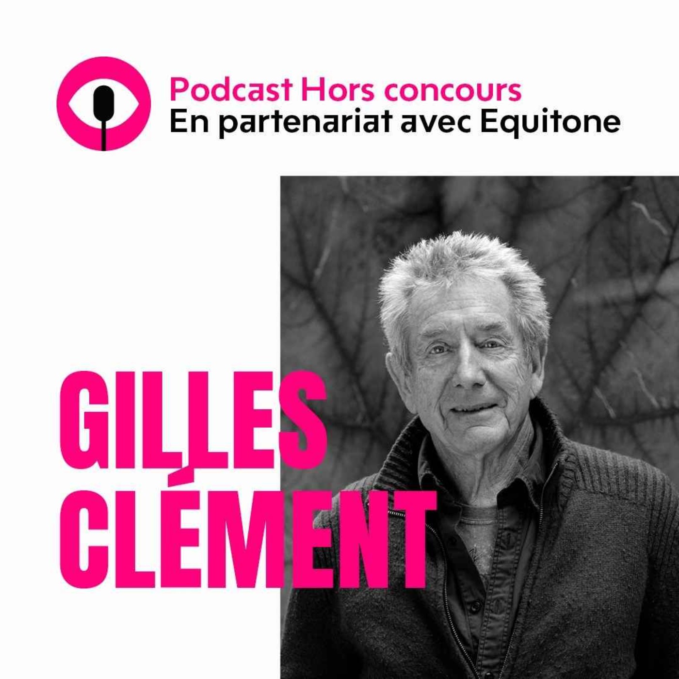 Gilles Clément : « Les plantes, ça ne vaut rien, alors on fait du béton… »