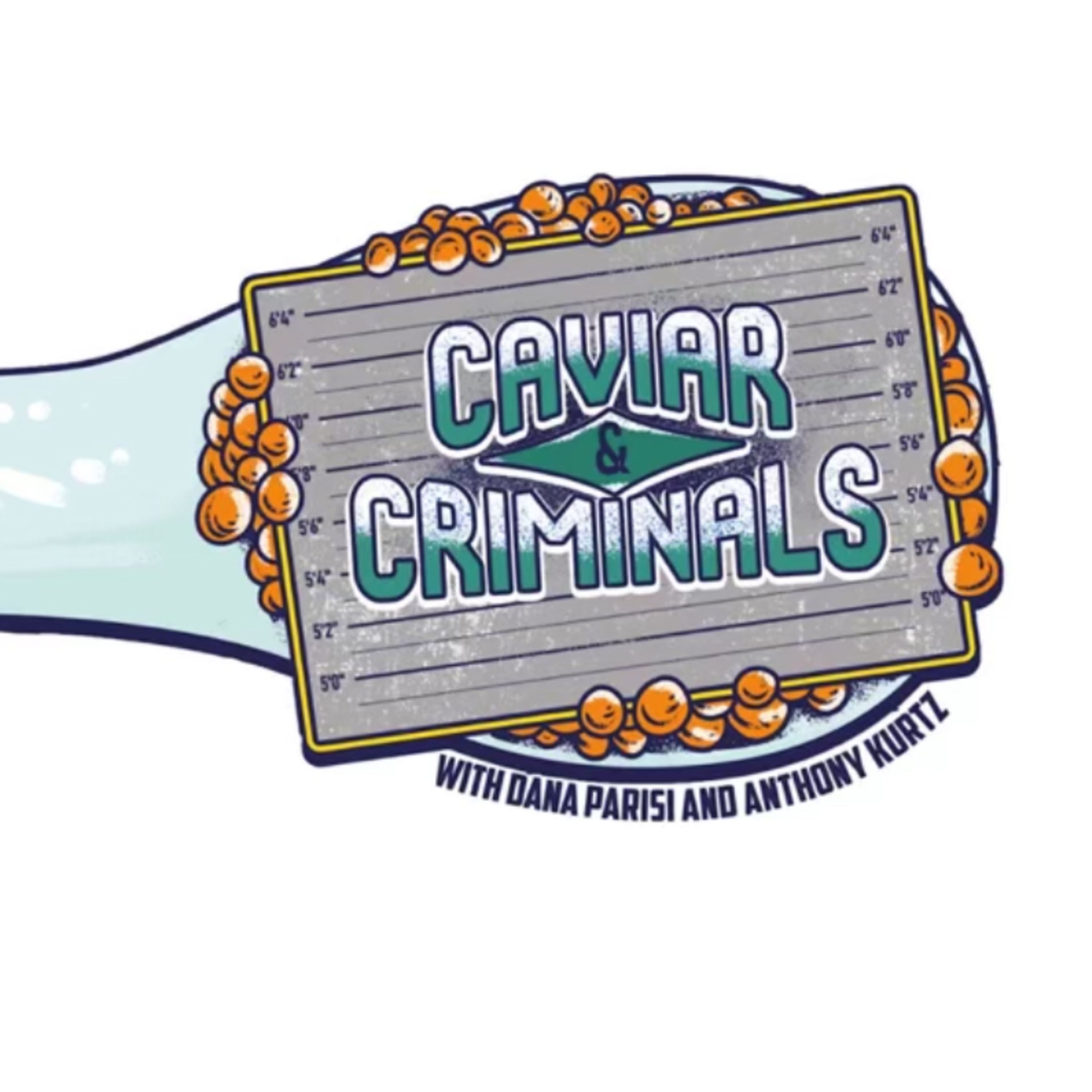 Caviar and Criminals