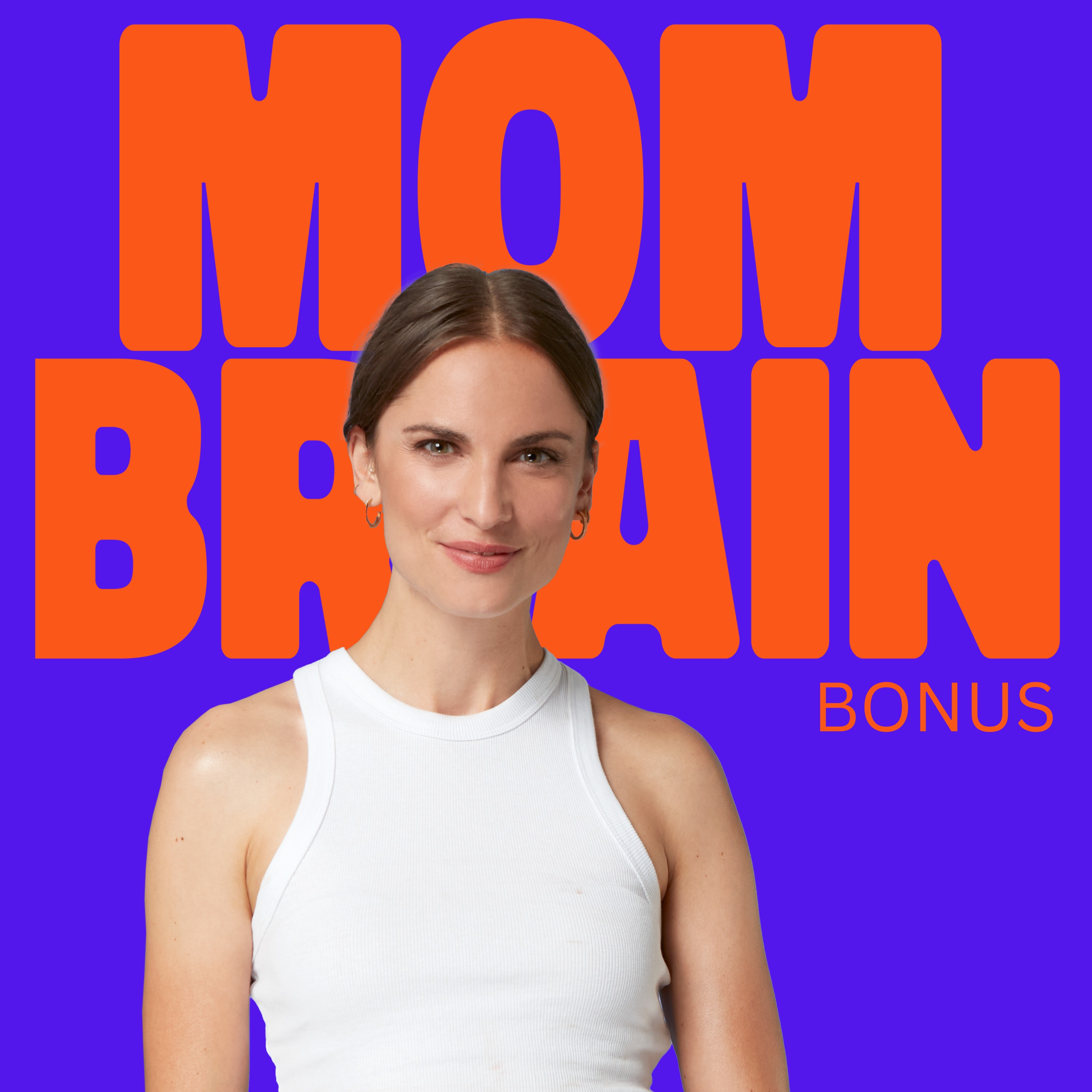 Mom Brain Reloaded - Wie Mutterschaft dein Gehirn & Ich stärkt