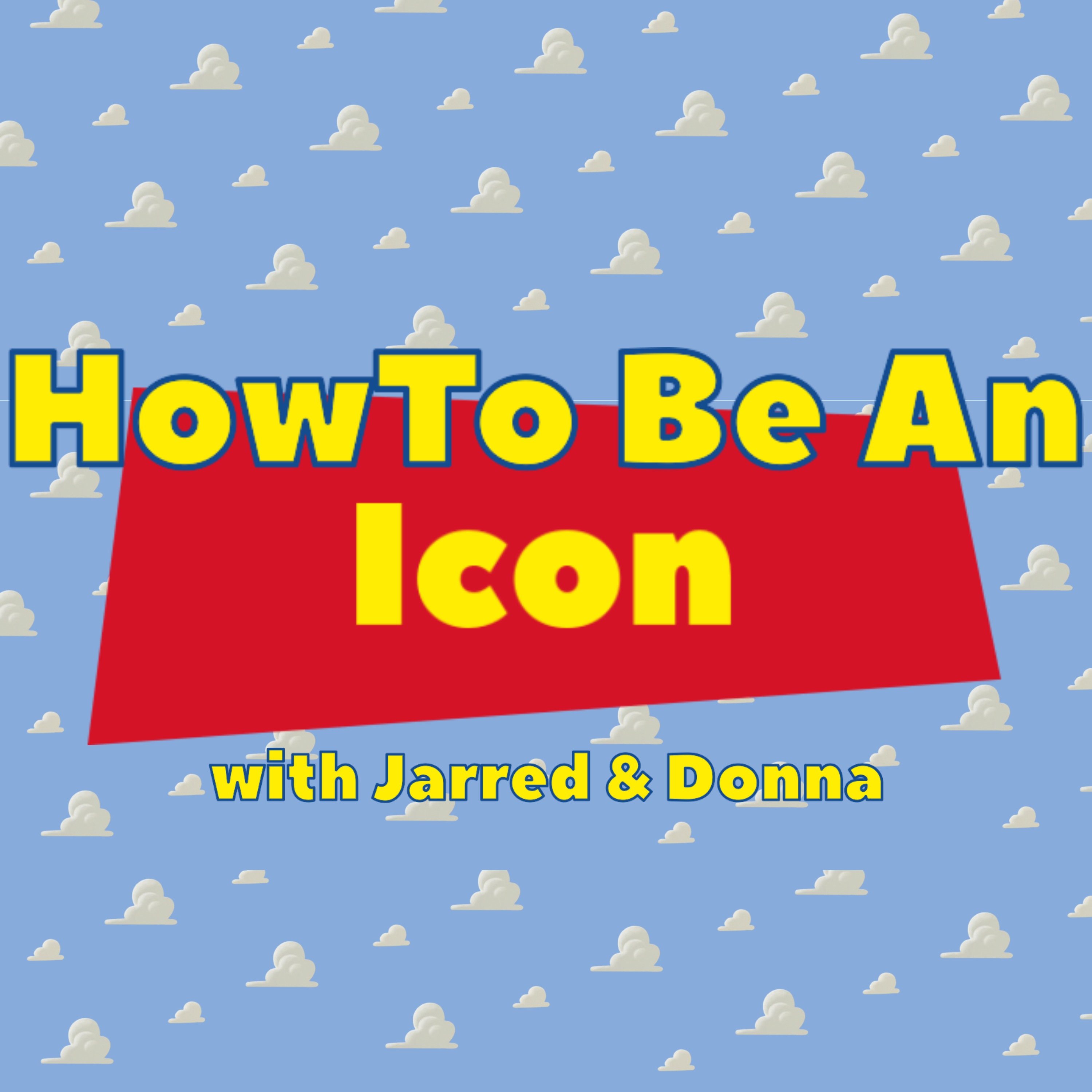 Toy Story: How to be an Icon