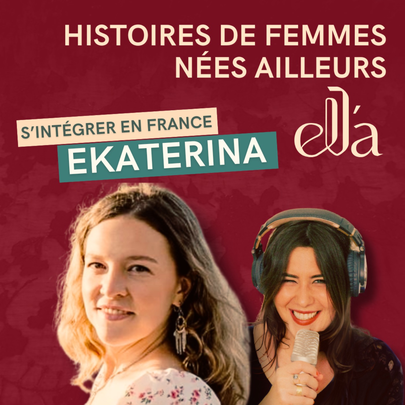 ELLA - Histoires de femmes nées ailleurs