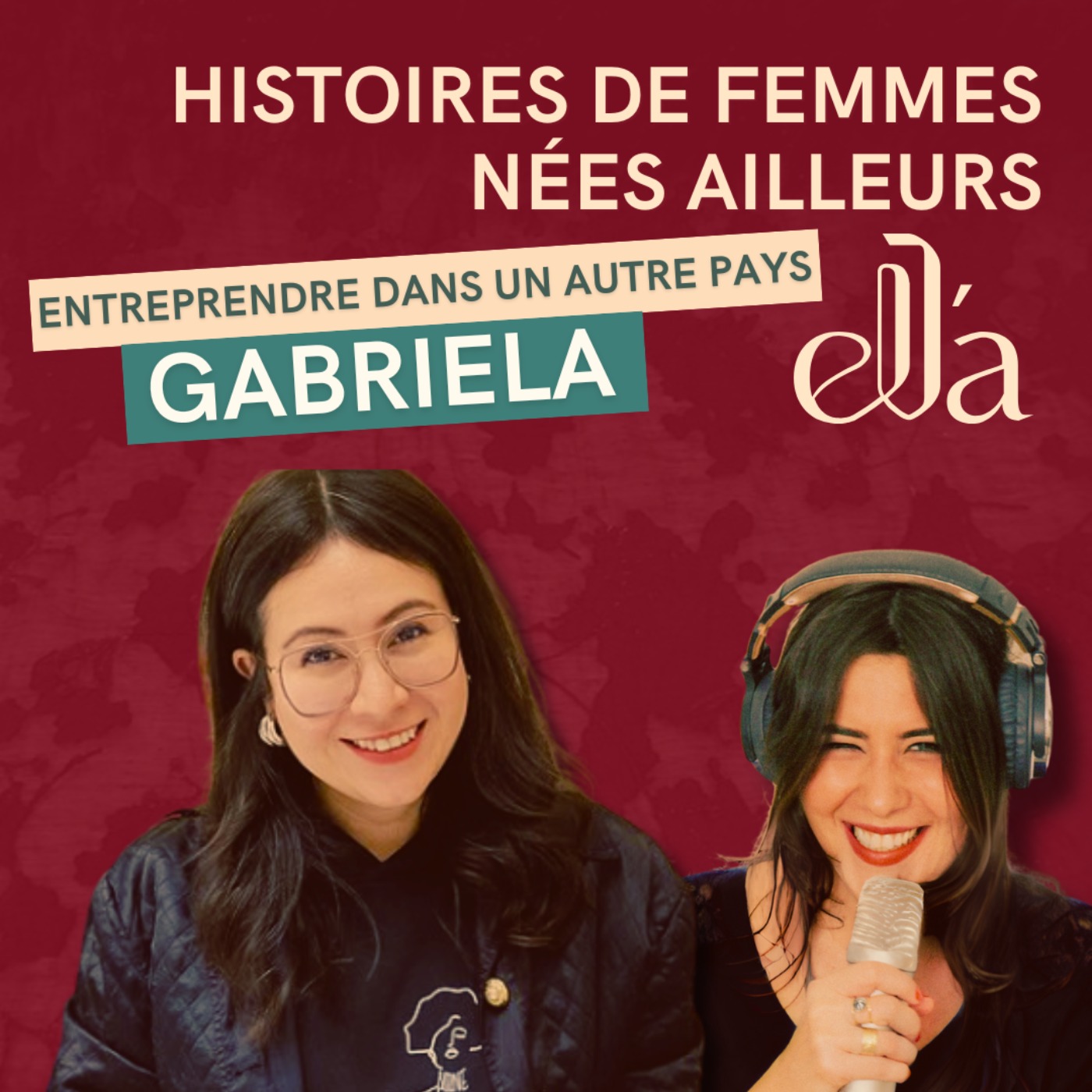 ELLA - Histoires de femmes nées ailleurs
