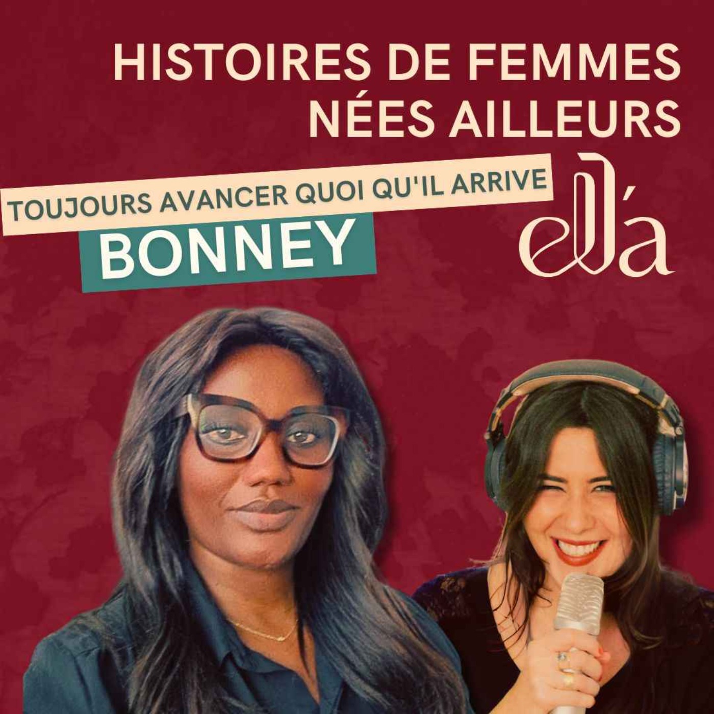 ELLA - Histoires de femmes nées ailleurs