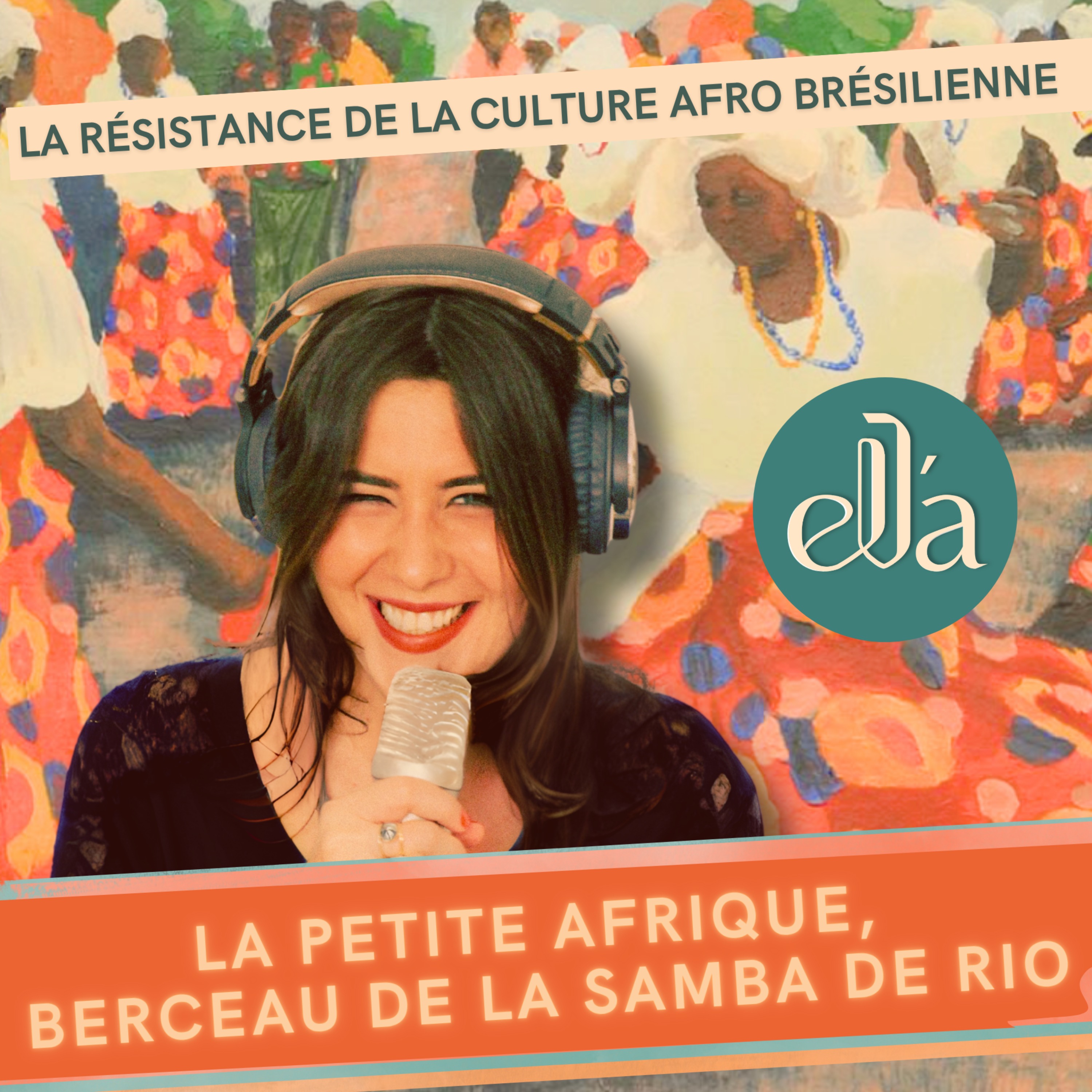 La Petite Afrique, Berceau de la Samba de Rio episode artwork