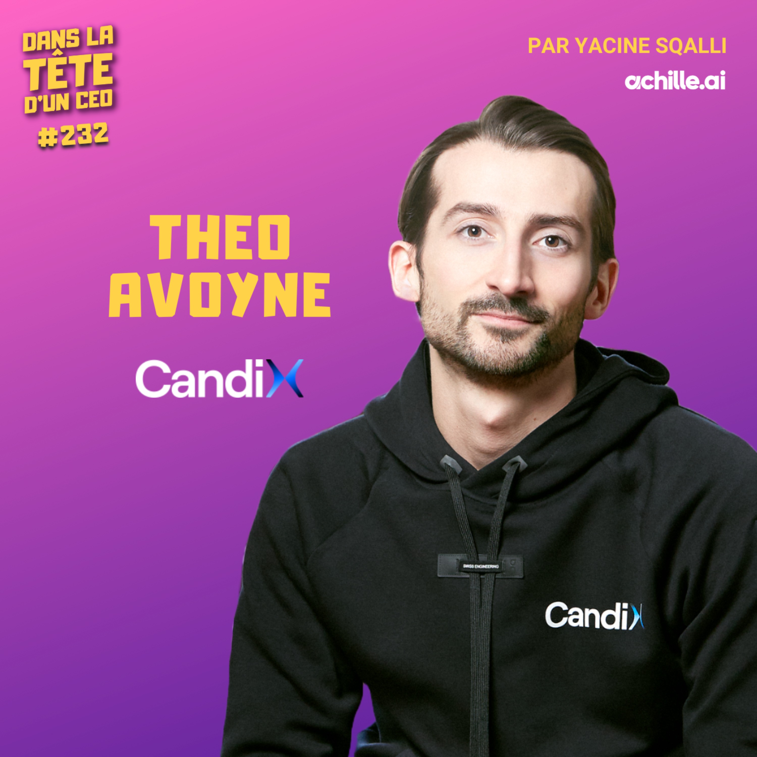 DEMAIN : avec Theo Avoyne (Candix)
