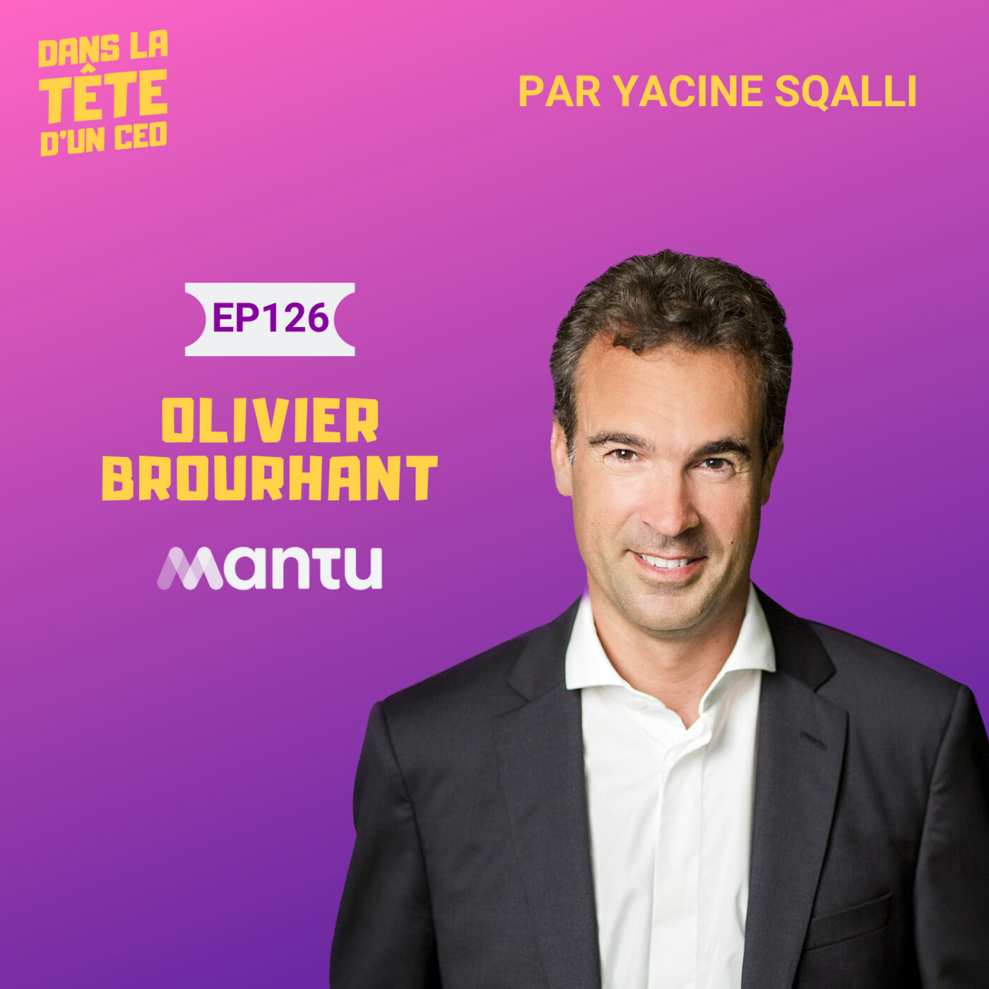 Dans la tête d\'un CEO par Yacine Sqalli