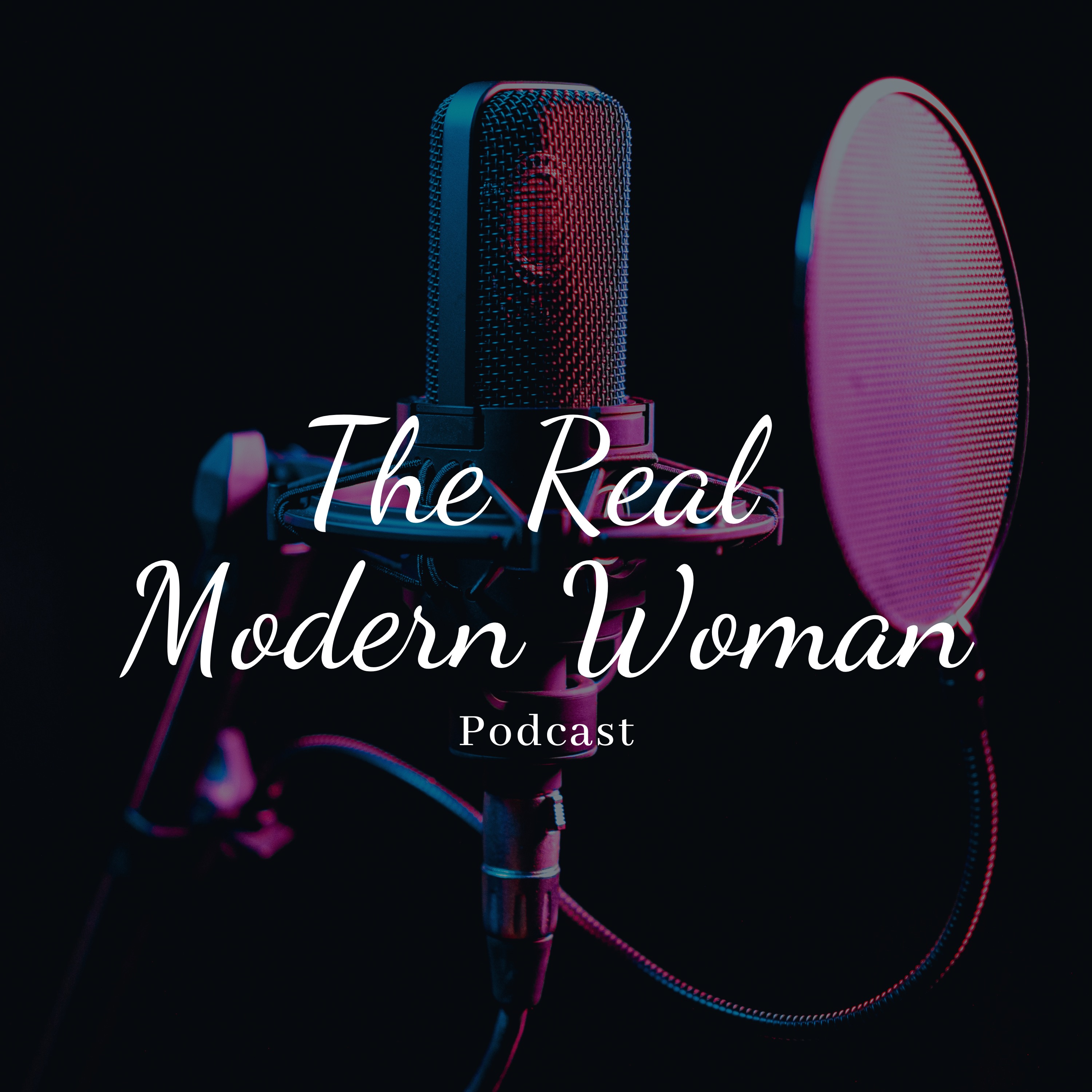 The Real Modern Woman