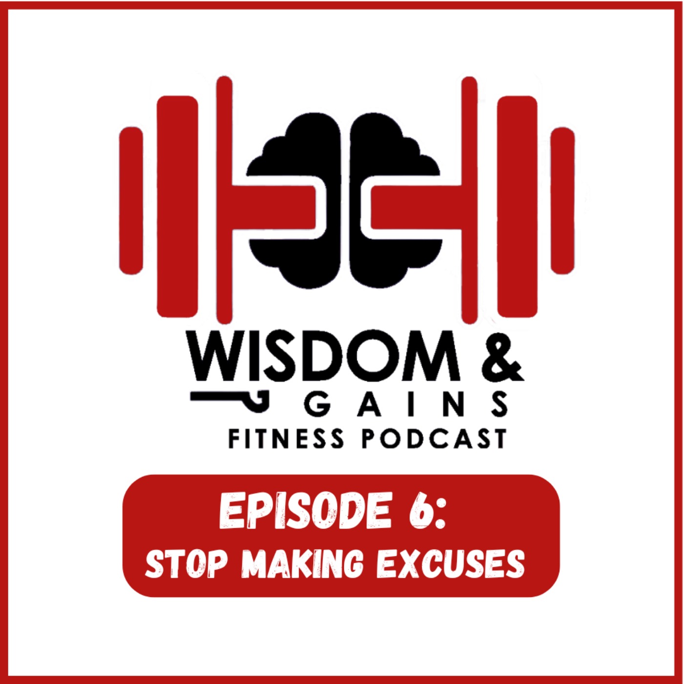 Stop Making Excuses episode artwork