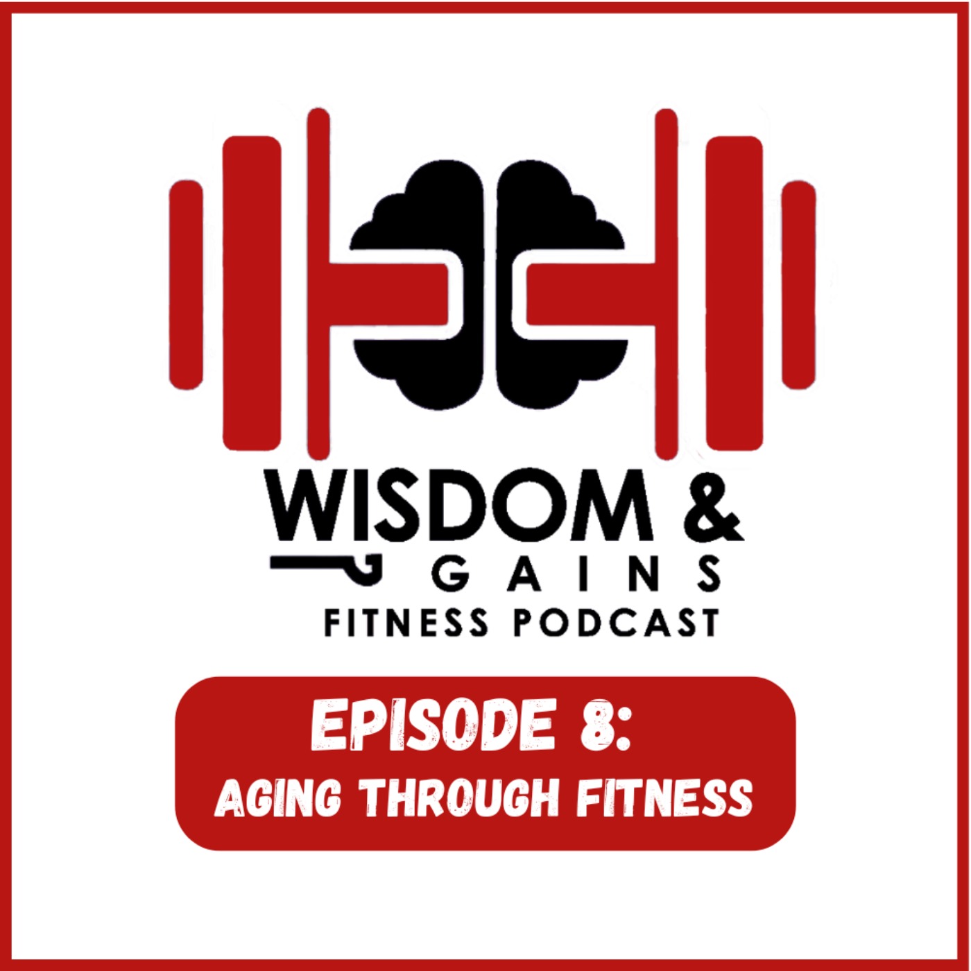 Aging Through Fitness episode artwork