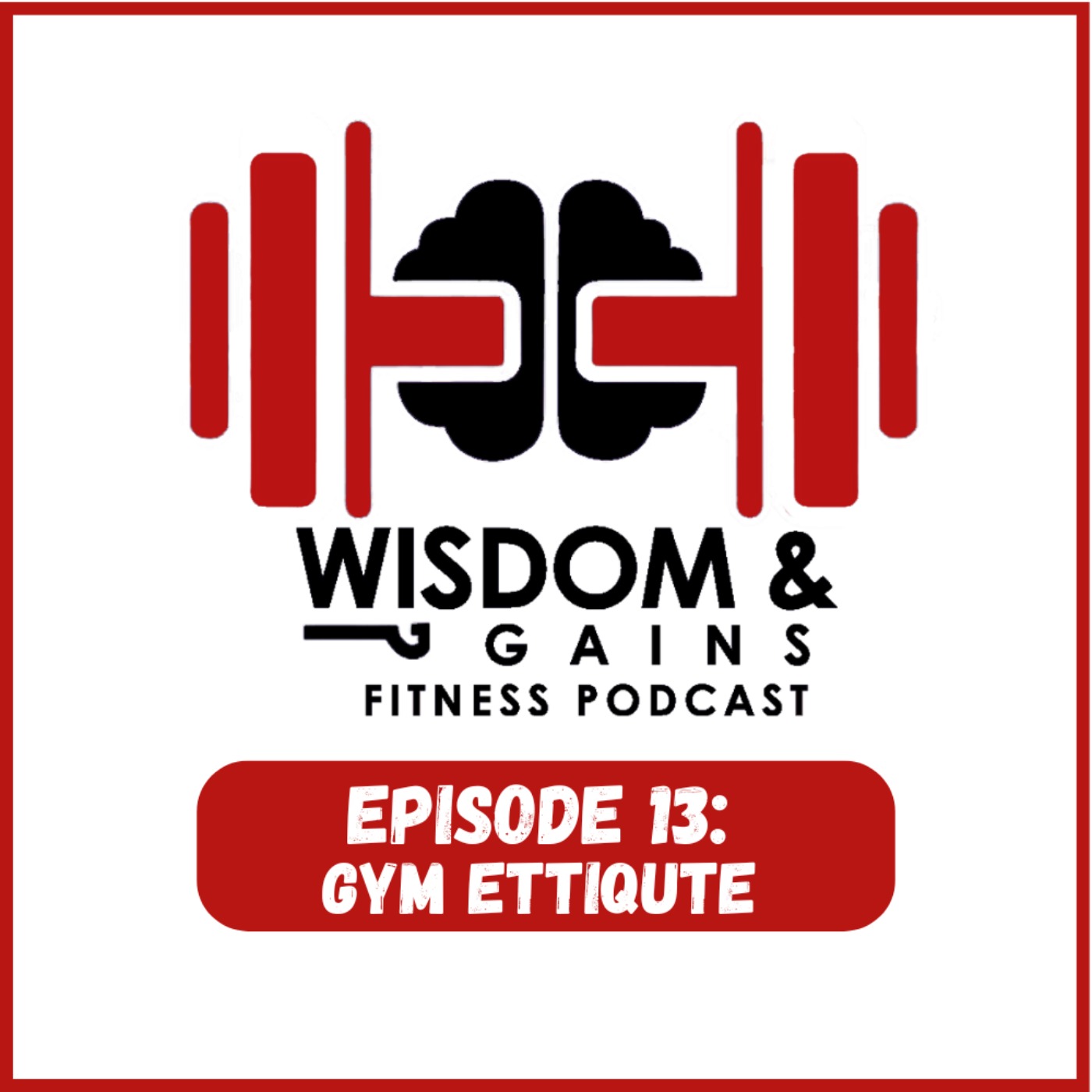 Gym Etiquette episode artwork