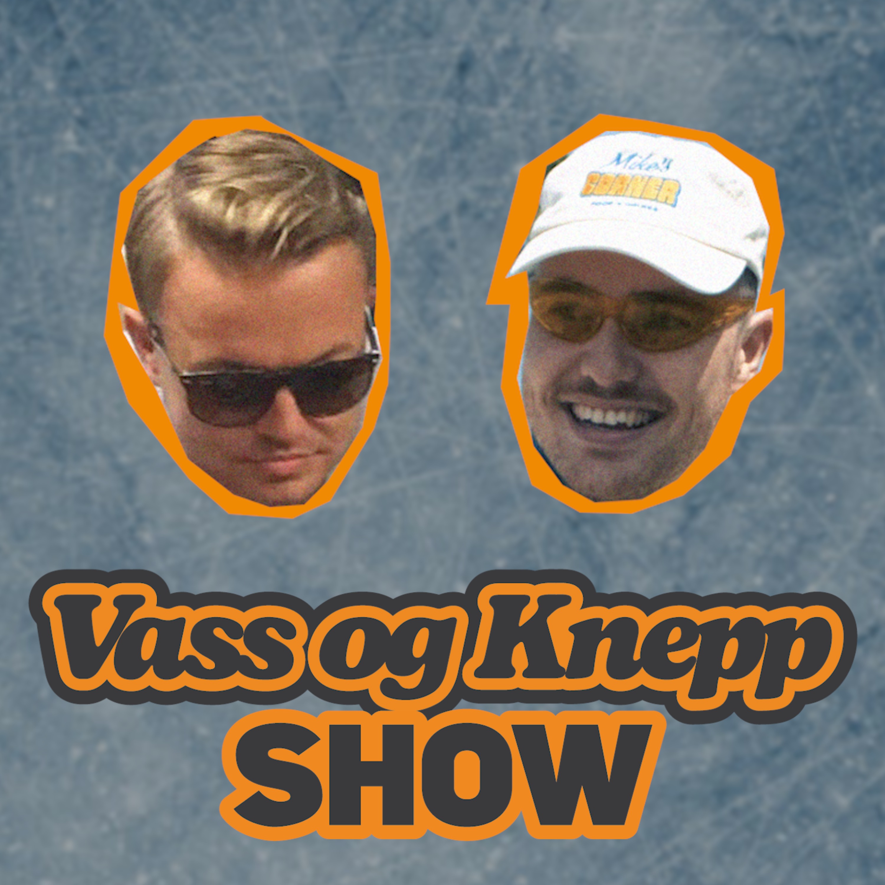 Vass & Knepp Show